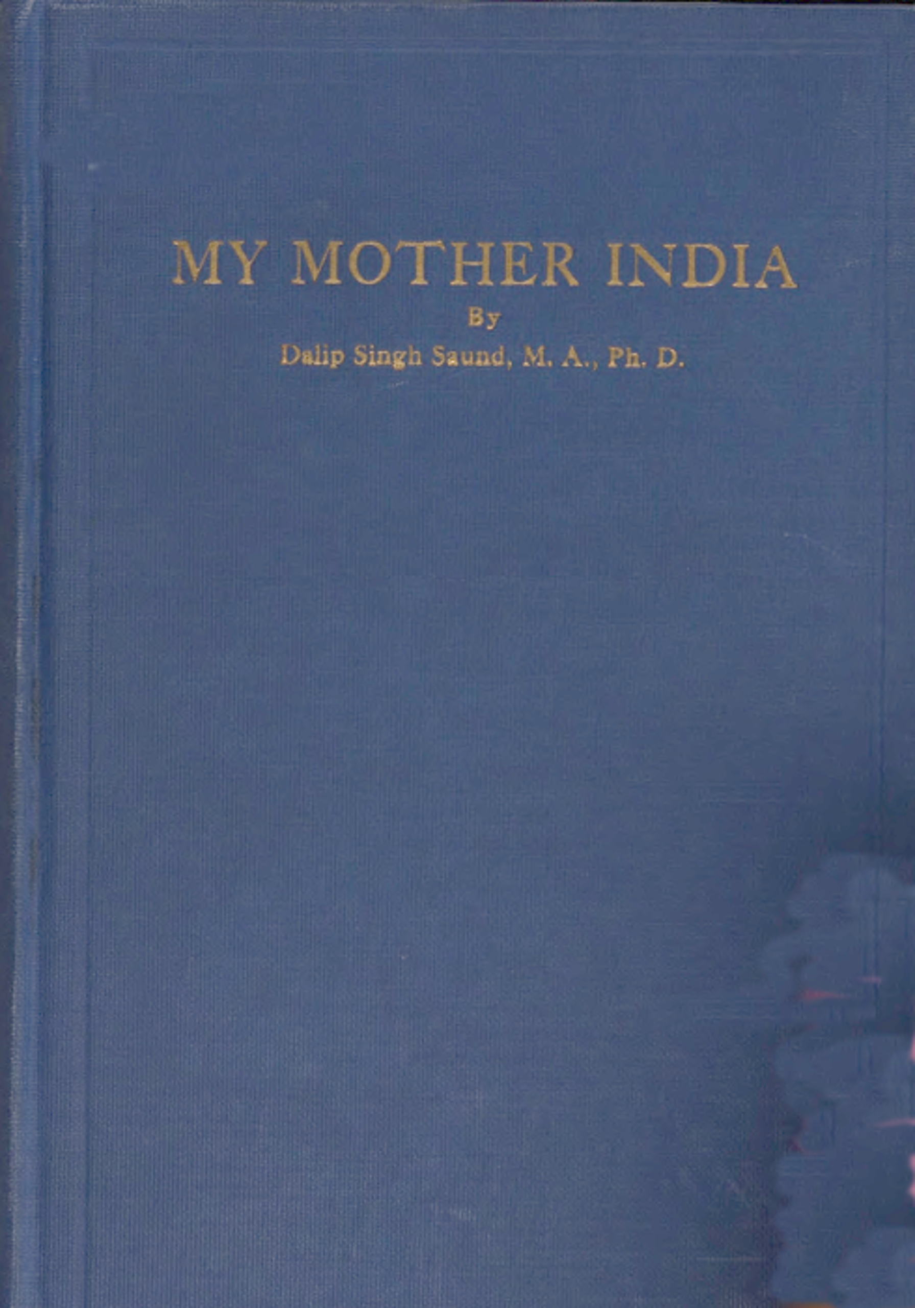 My mother India