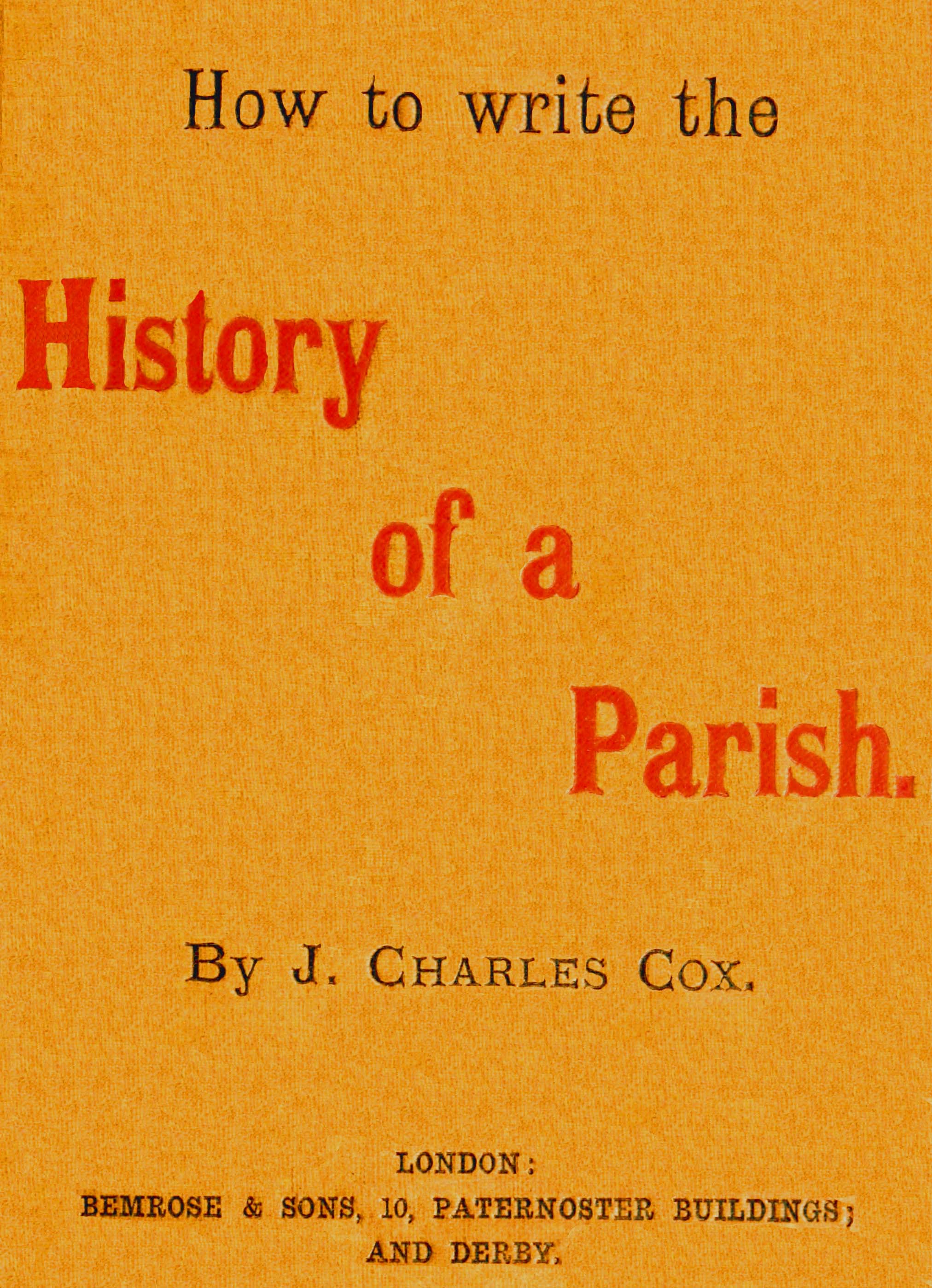 How to write the history of a parish