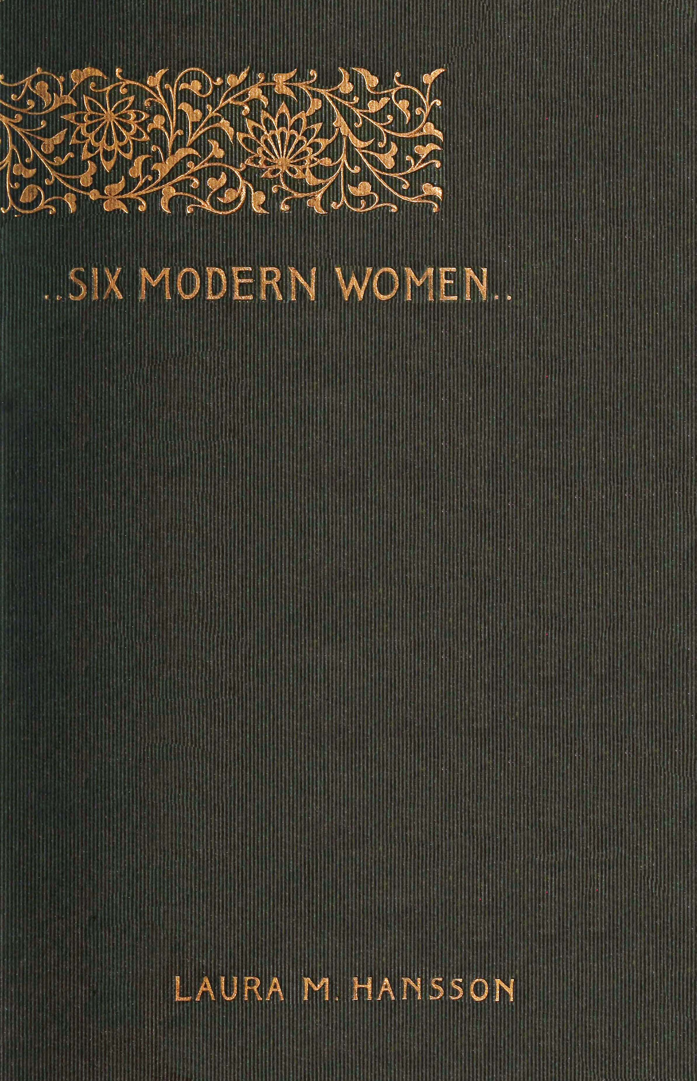 Six modern women: Psychological sketches