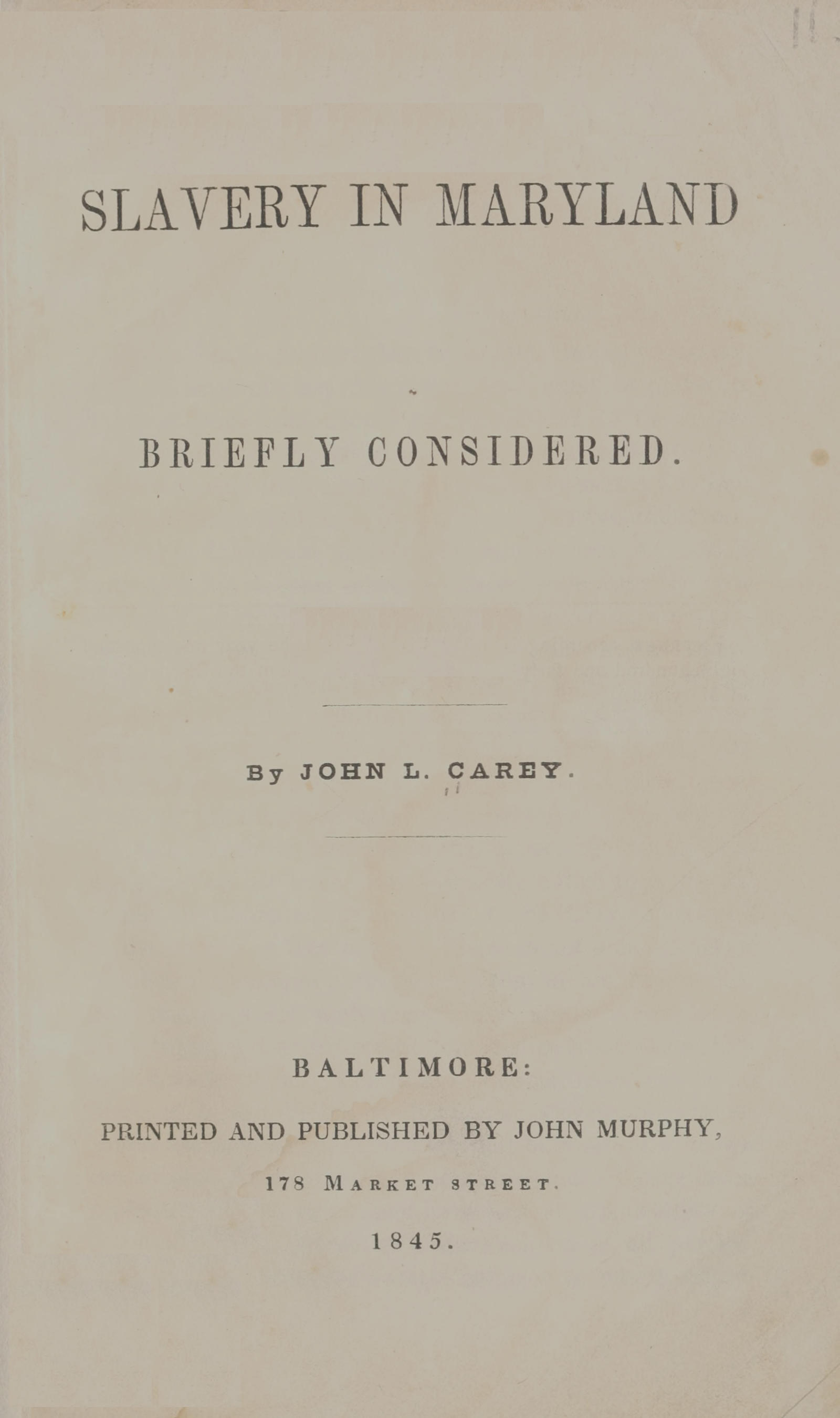 Slavery in Maryland briefly considered