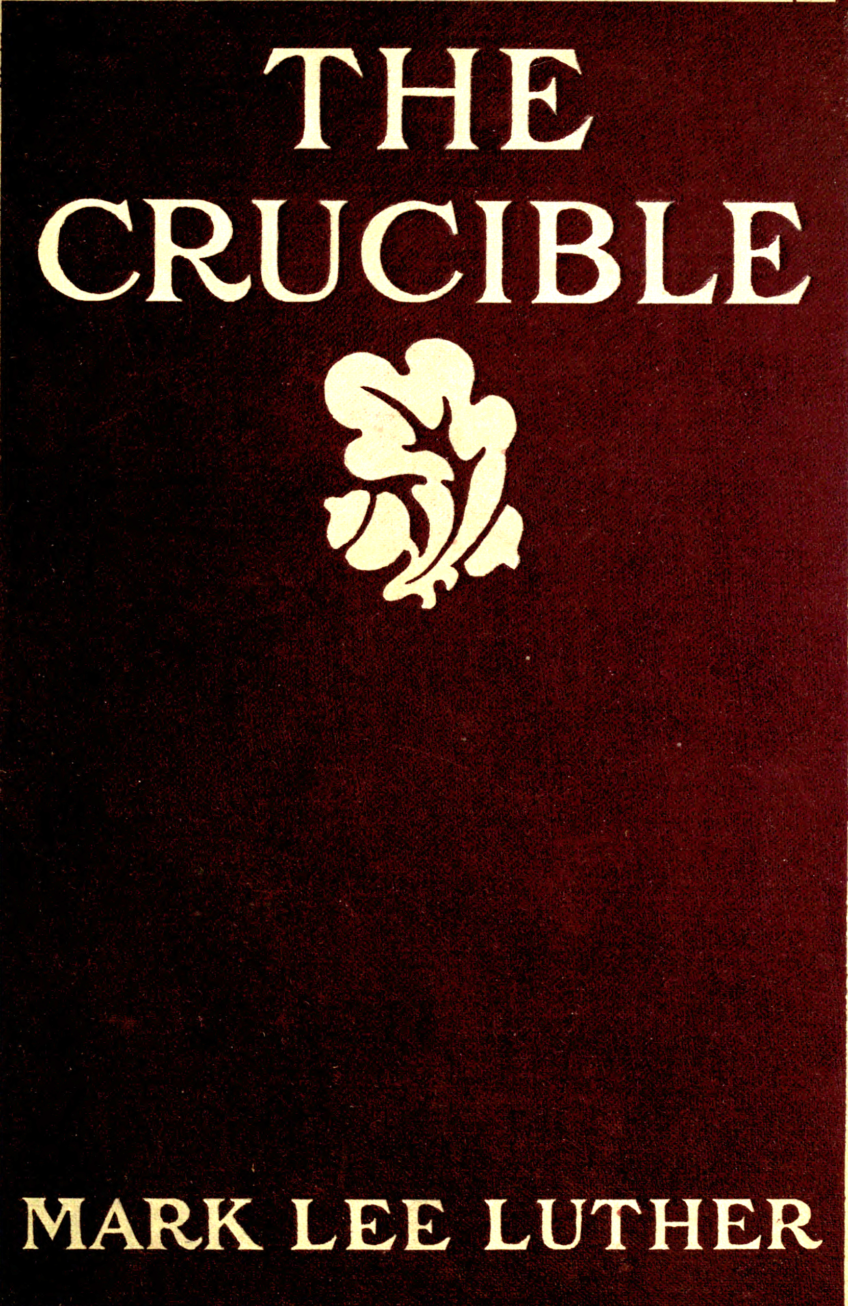 The Crucible