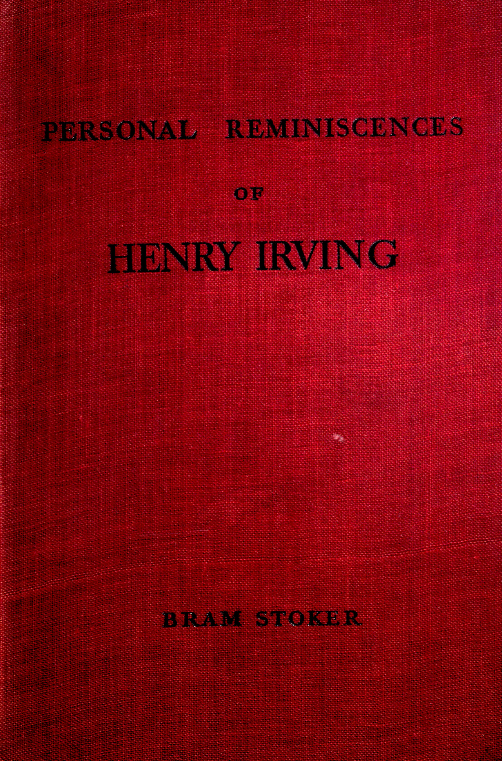 Personal reminiscences of Henry Irving