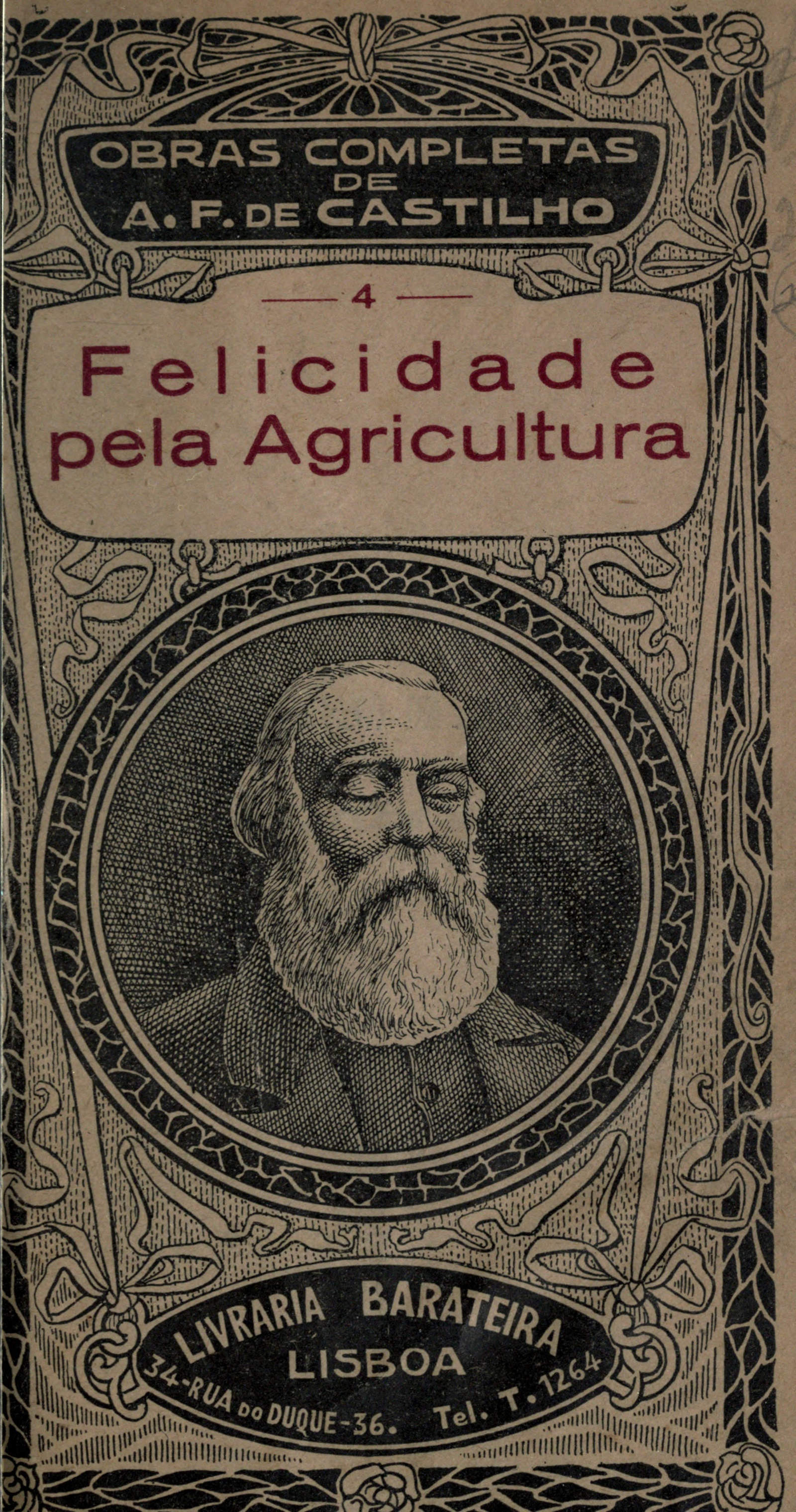 Felicidade pela Agricultura (Vol. I)