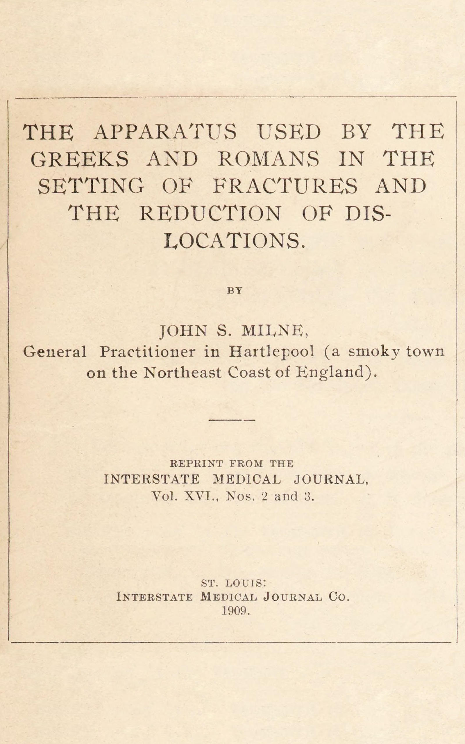 The apparatus used by the Greeks and Romans in the setting of fractures and the reduction of dislocations