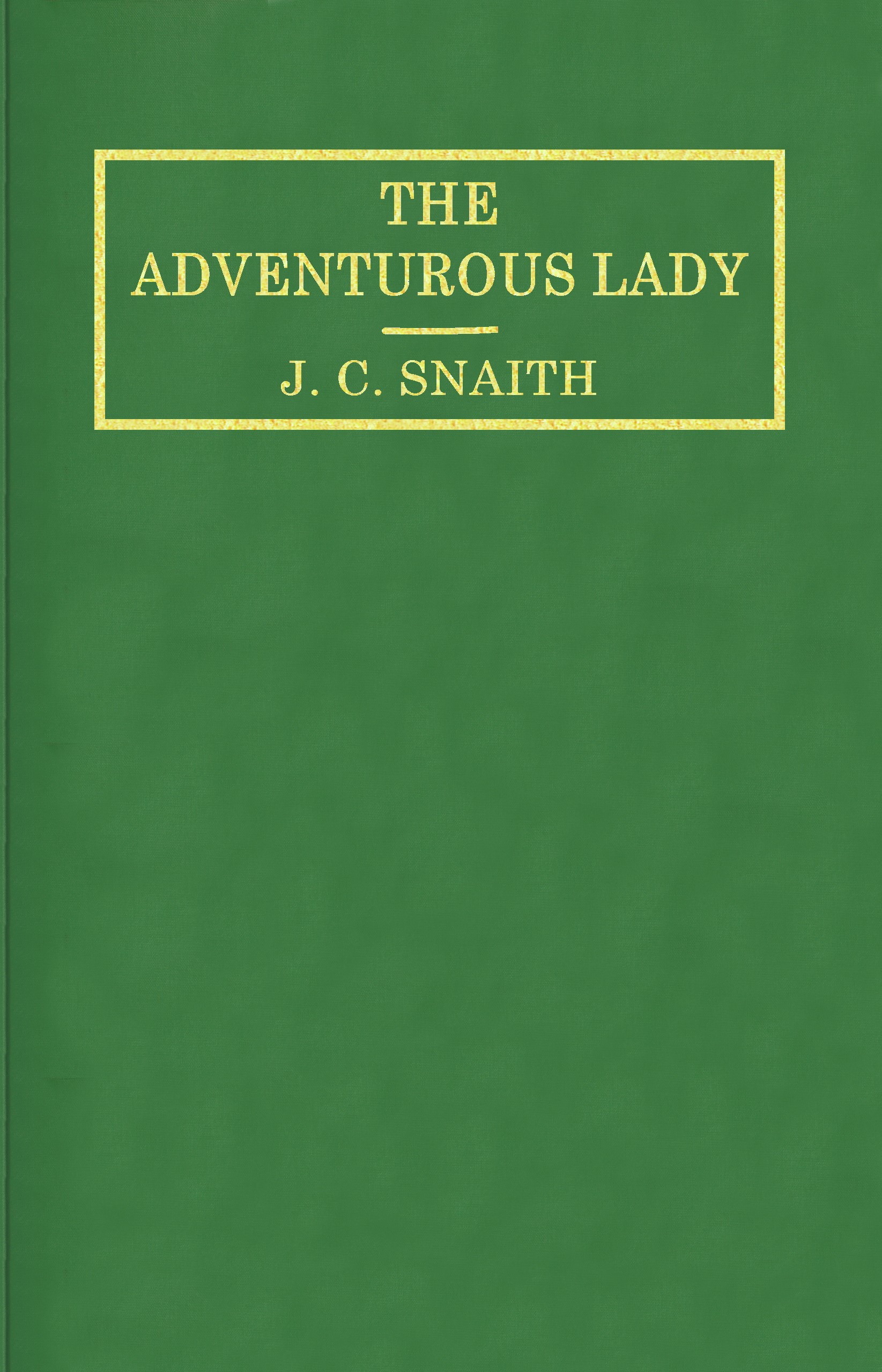 The adventurous lady