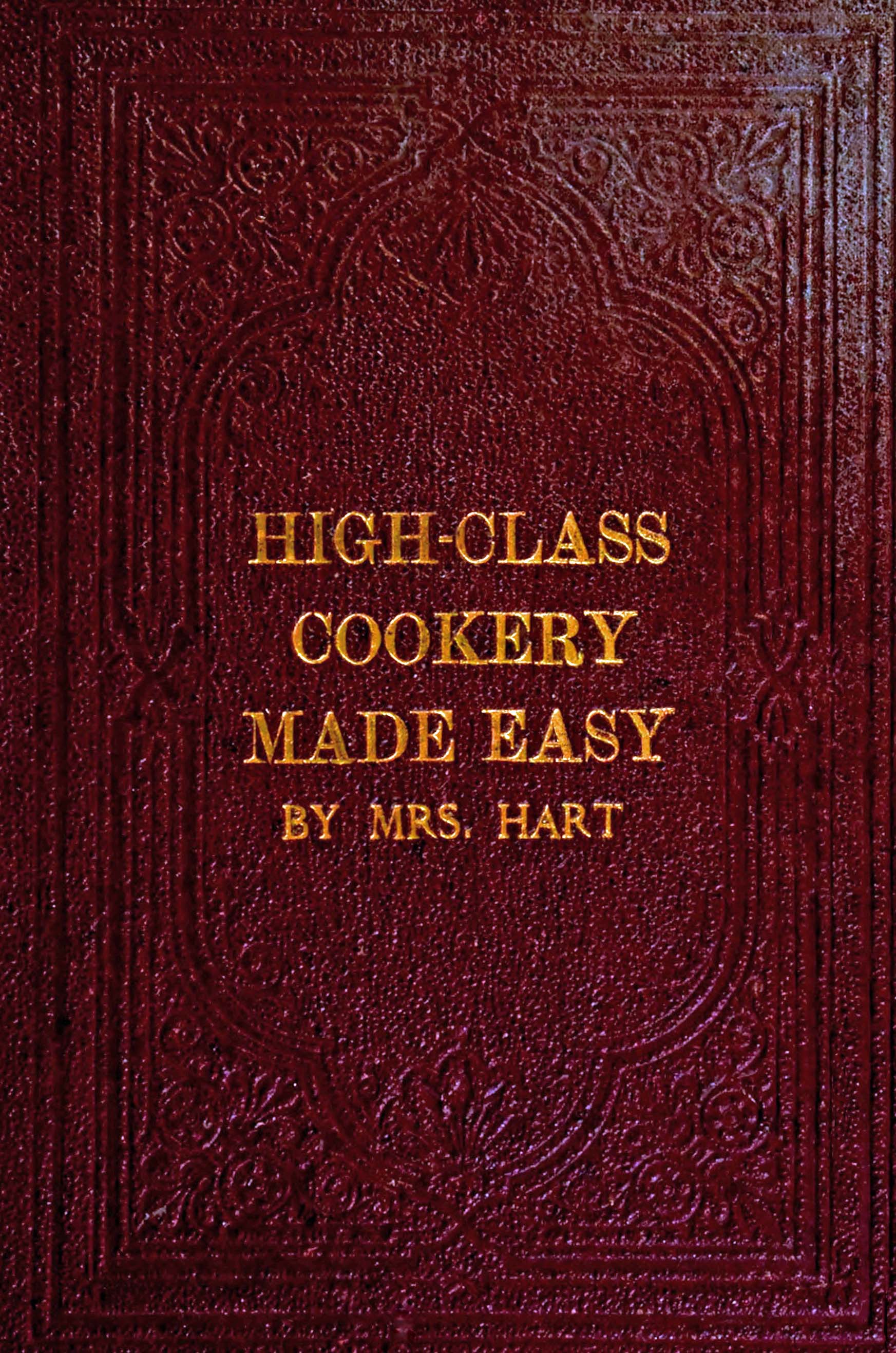 High-class cookery made easy