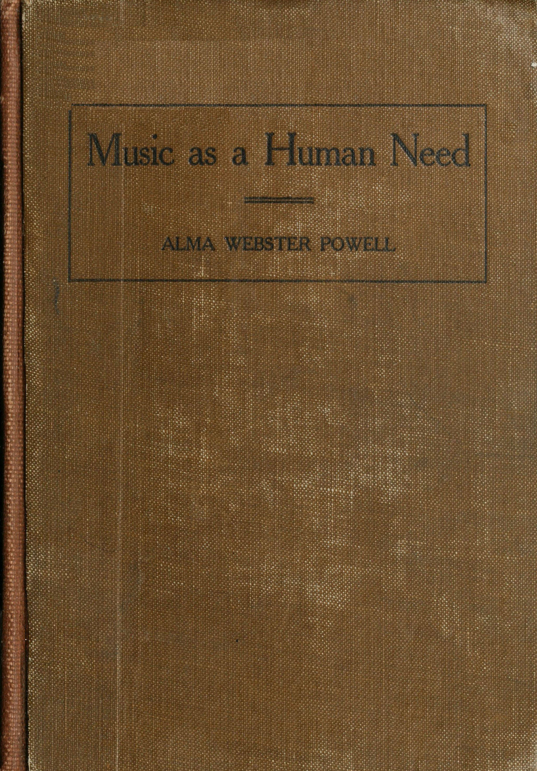 Music as a human need: A plea for free national instruction in music