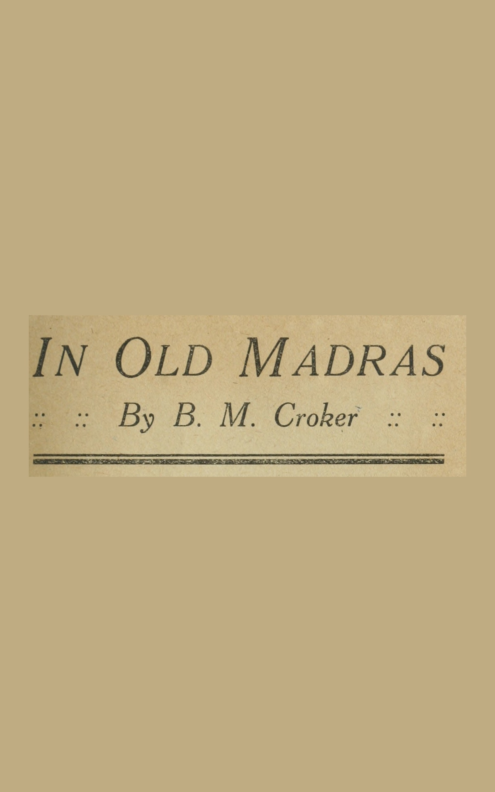 In Old Madras