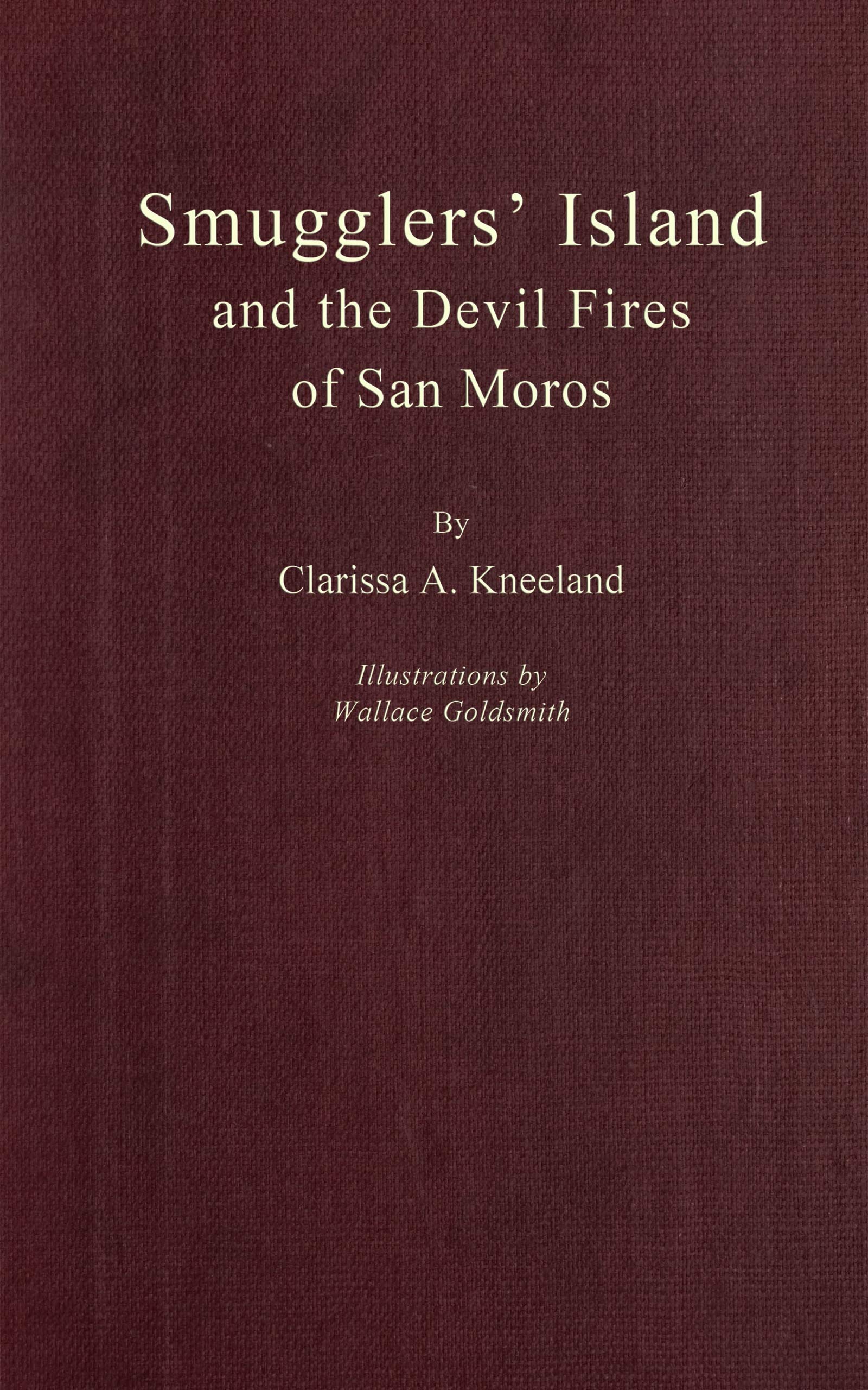 Smugglers' Island and the devil fires of San Moros