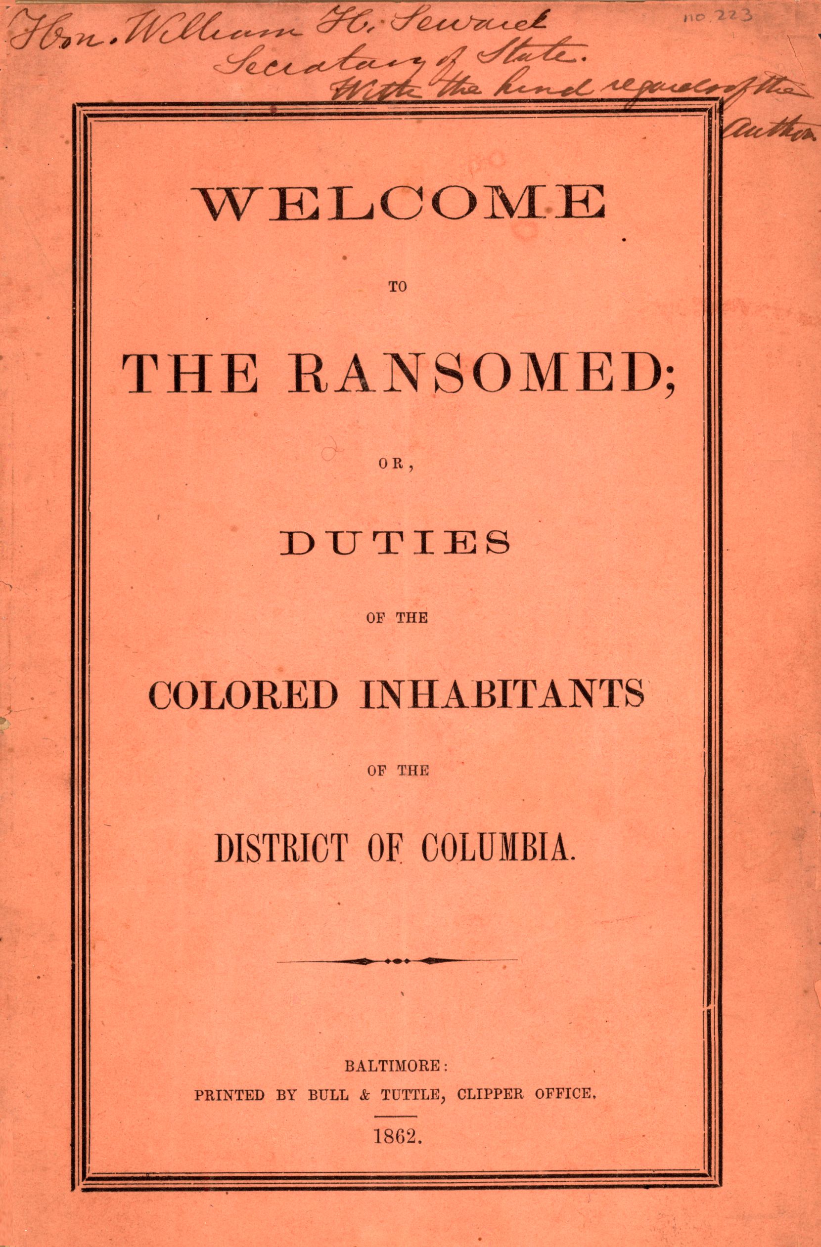 Welcome to the ransomed; or, Duties of the colored inhabitants of the District of Columbia