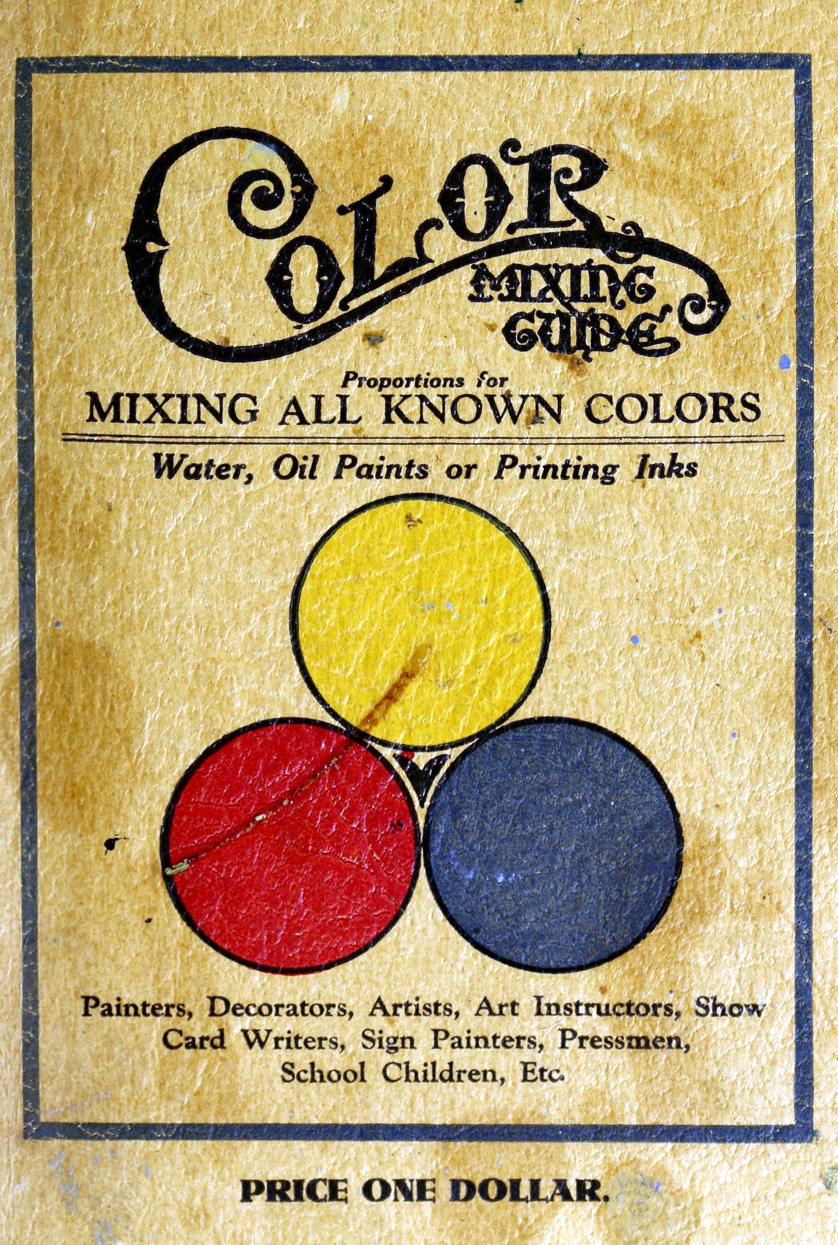 Color mixing guide&#10;For artists, painters, decorators, printing pressmen, show card writers, sign painters, color mixers. Gives color mixtures by parts