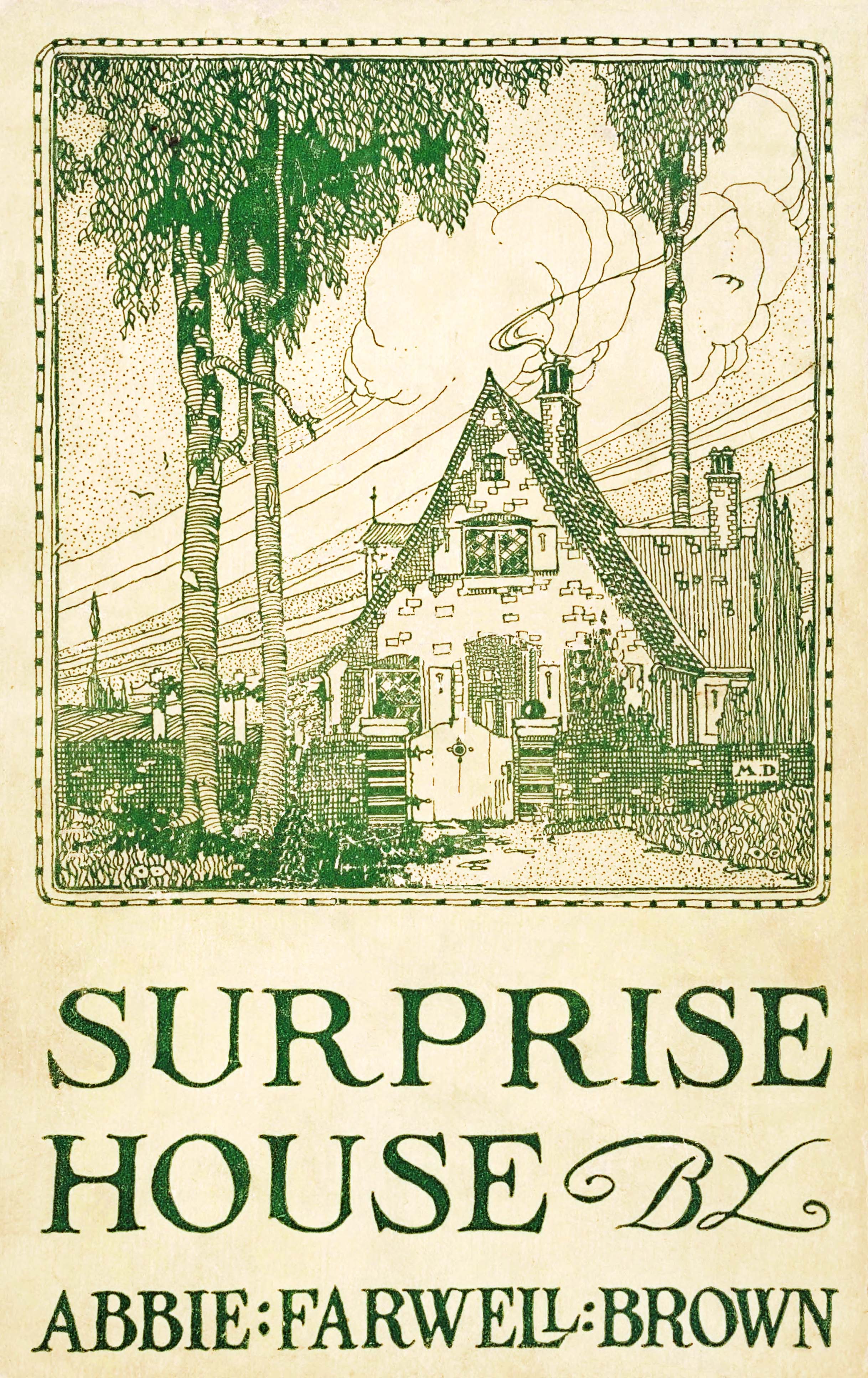 Surprise house