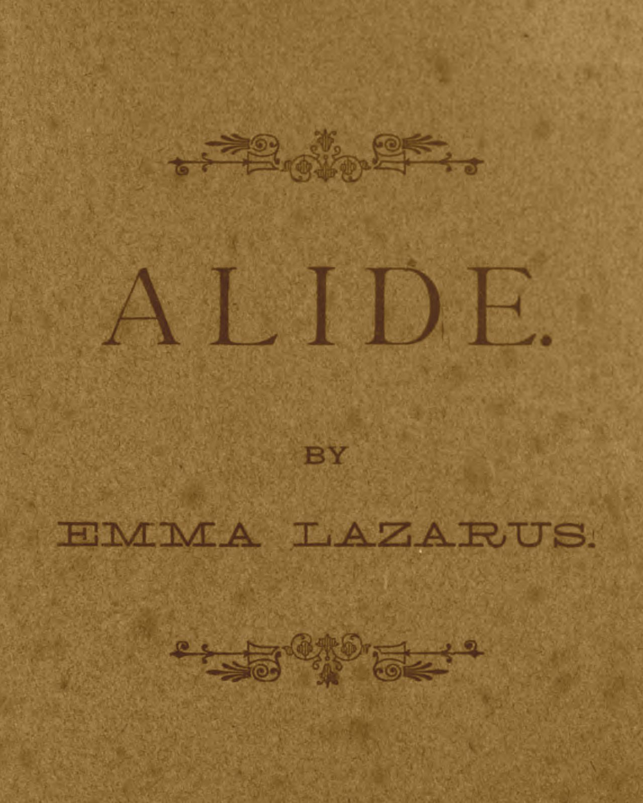 Alide: an episode of Goethe's life.