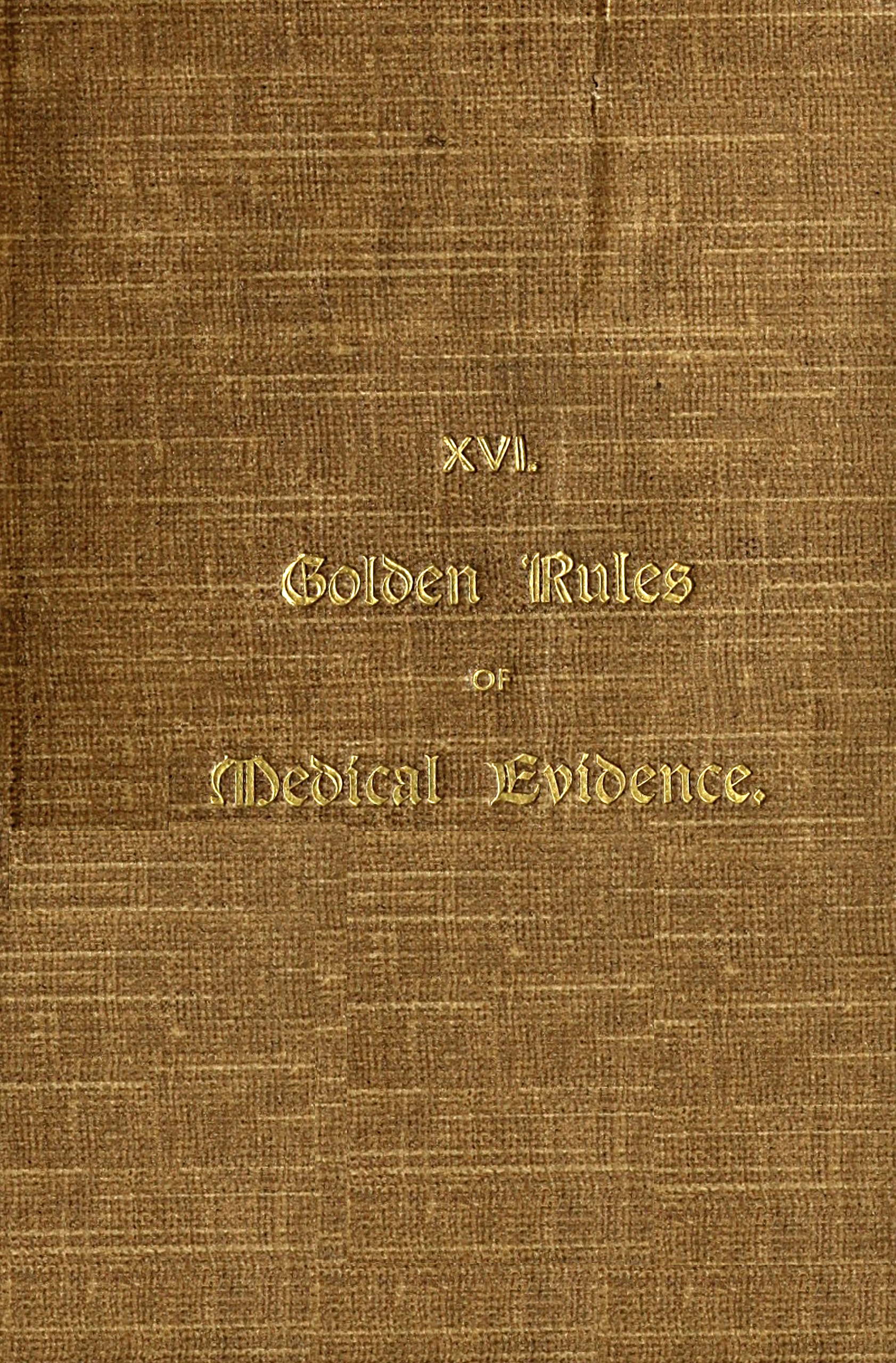 Tıbbi kanıtların altın kuralları