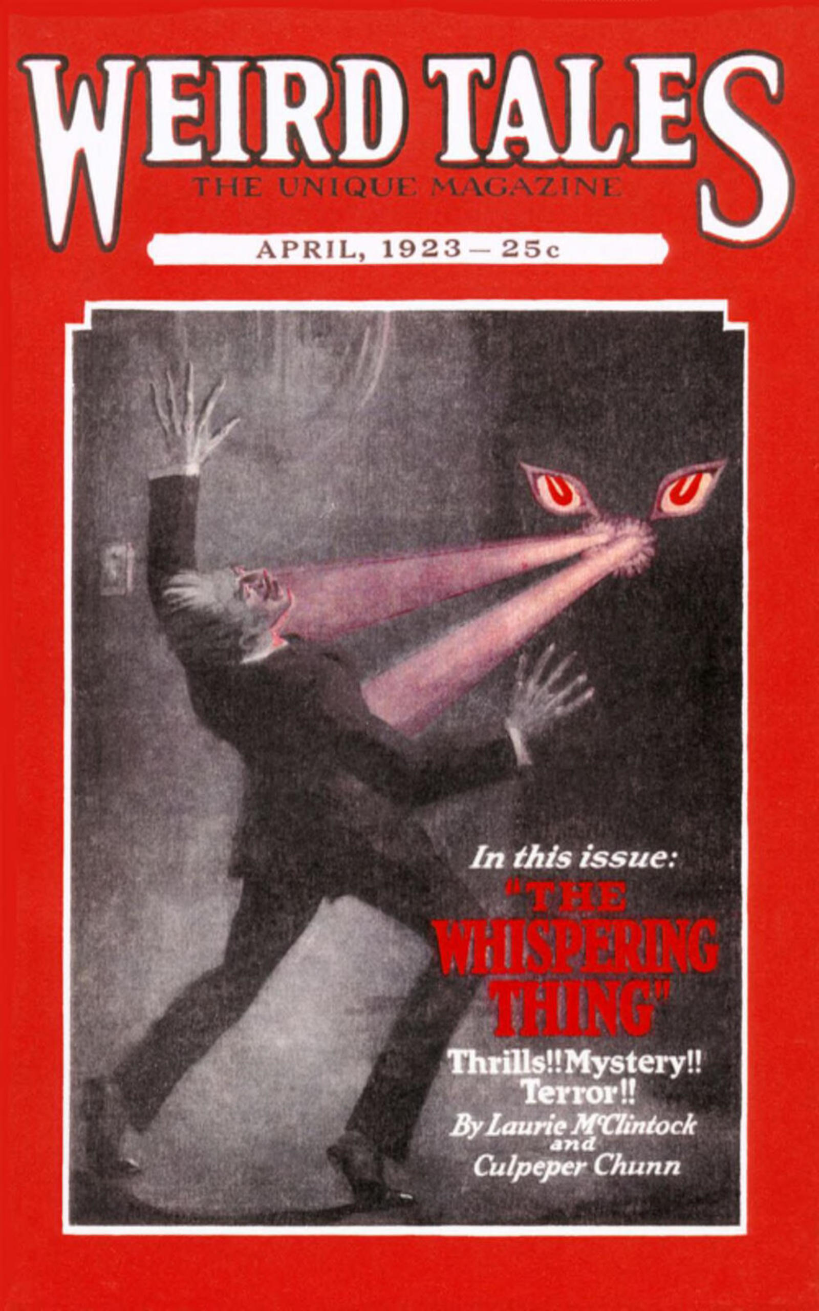 Weird Tales, Volume 1, Number 2, April, 1923: The unique magazine