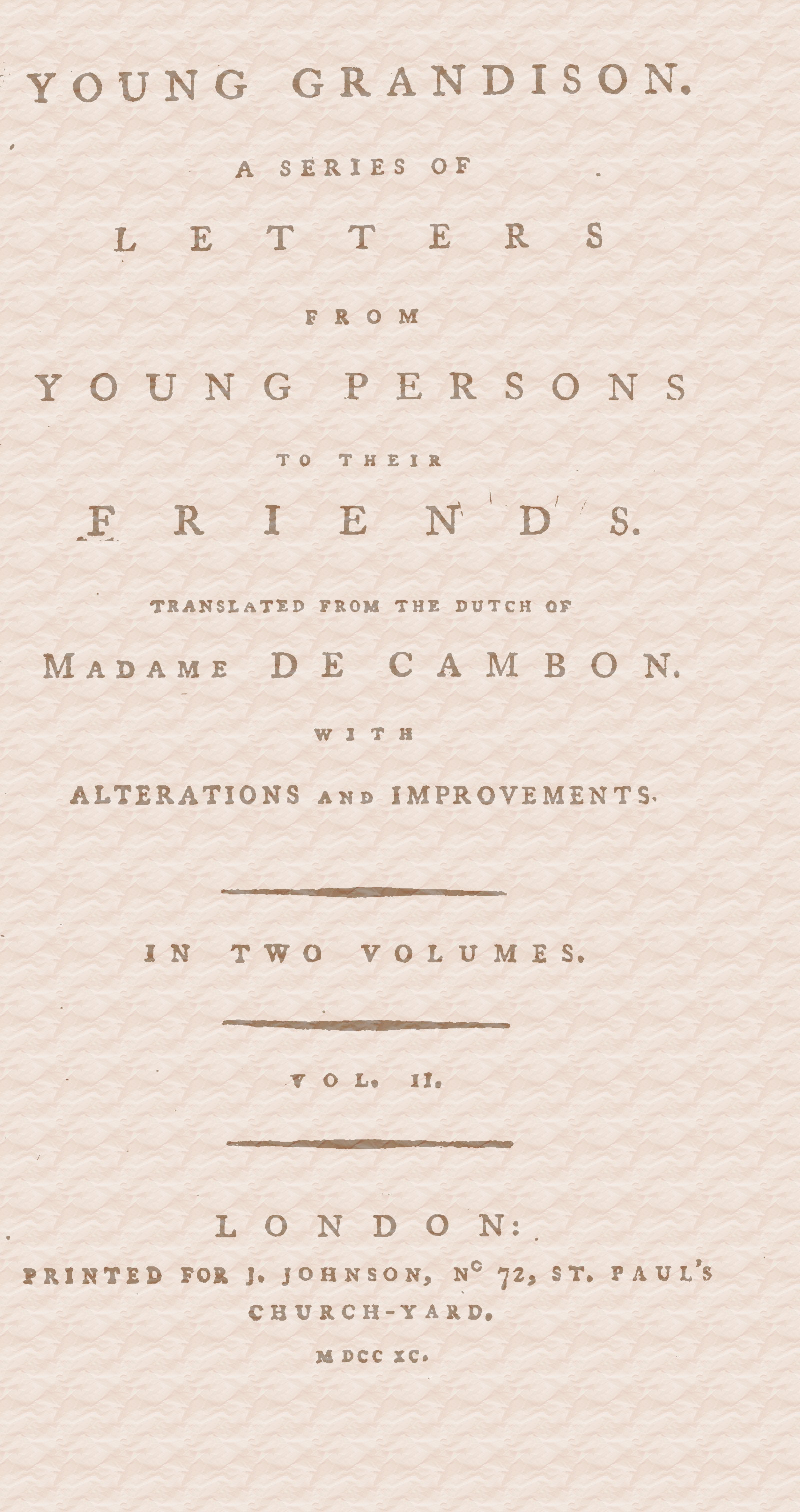 Young Grandison, volume 2 (of 2)&#10;A series of letters from young persons to their friends