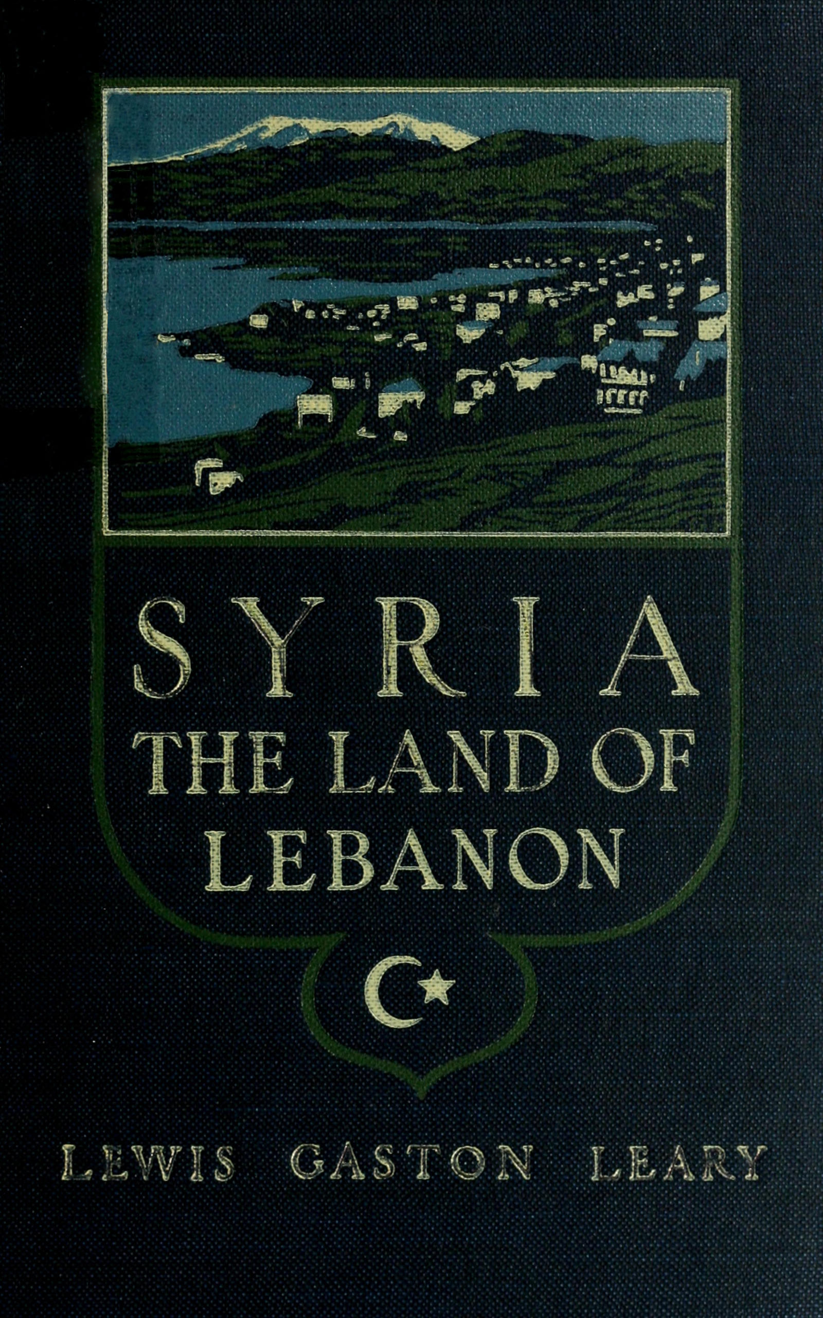 Syria, the land of Lebanon