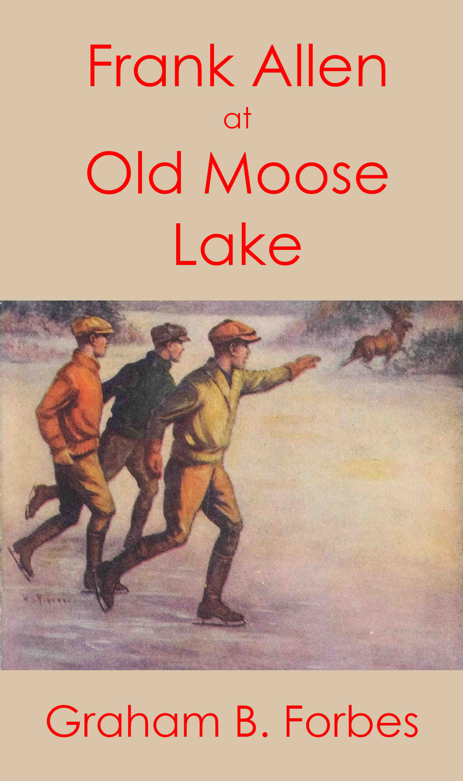 Frank Allen at Old Moose Lake;