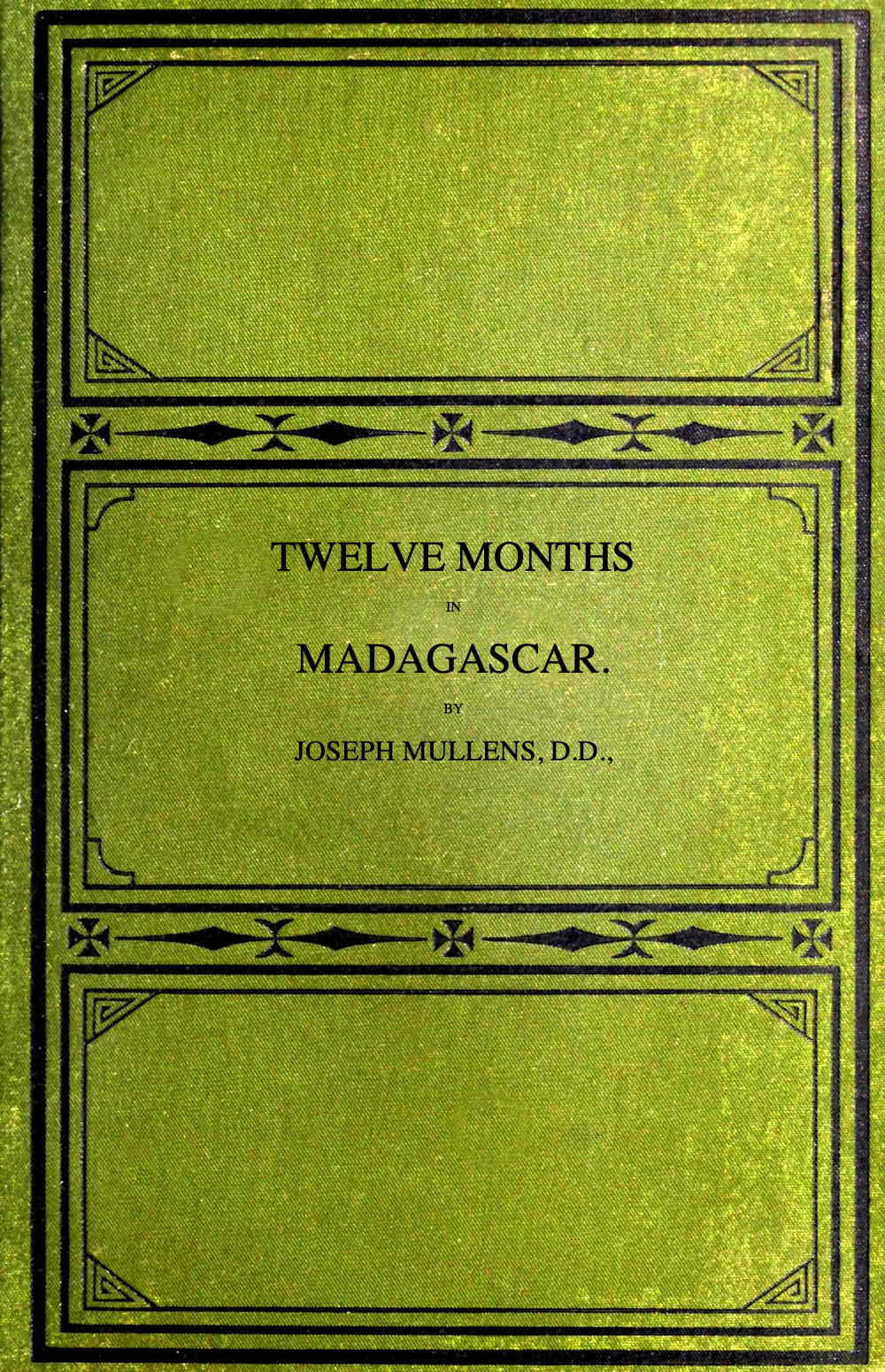 Twelve months in Madagascar