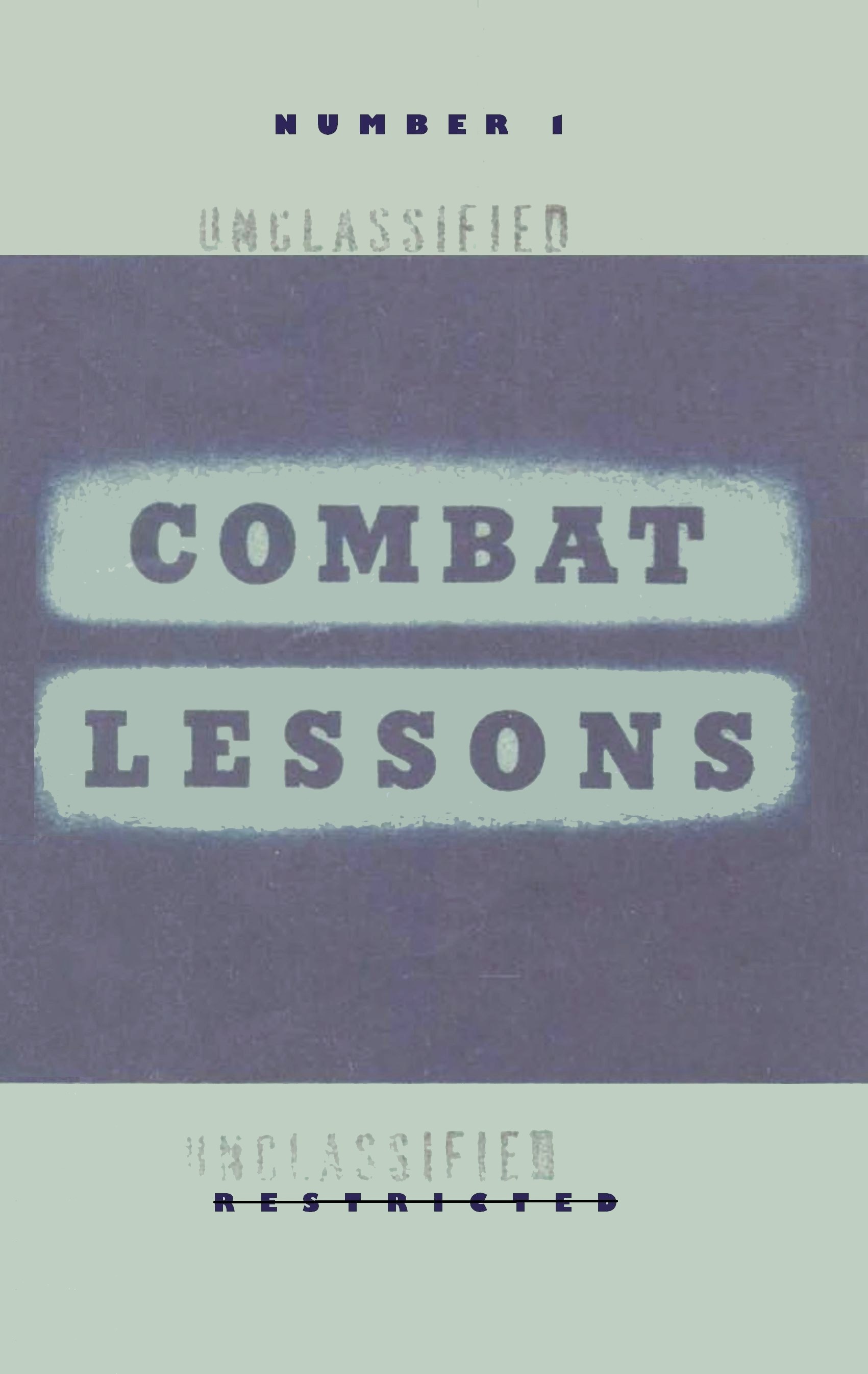 Combat lessons, no. 1, rank and file in combat