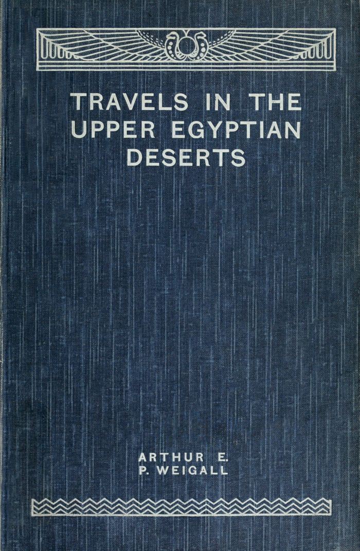 Travels in the Upper Egyptian deserts