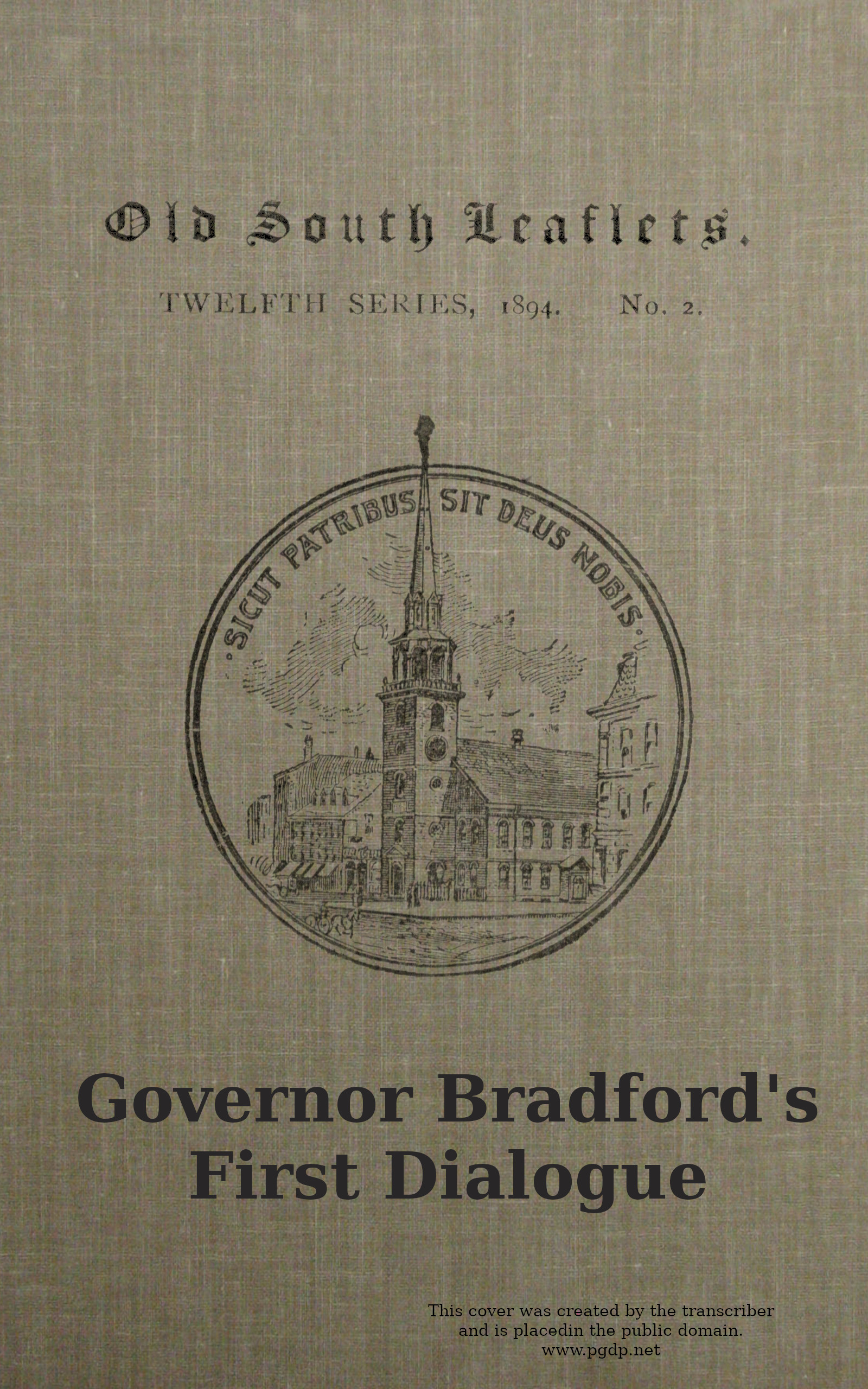 Governor Bradford's first dialogue