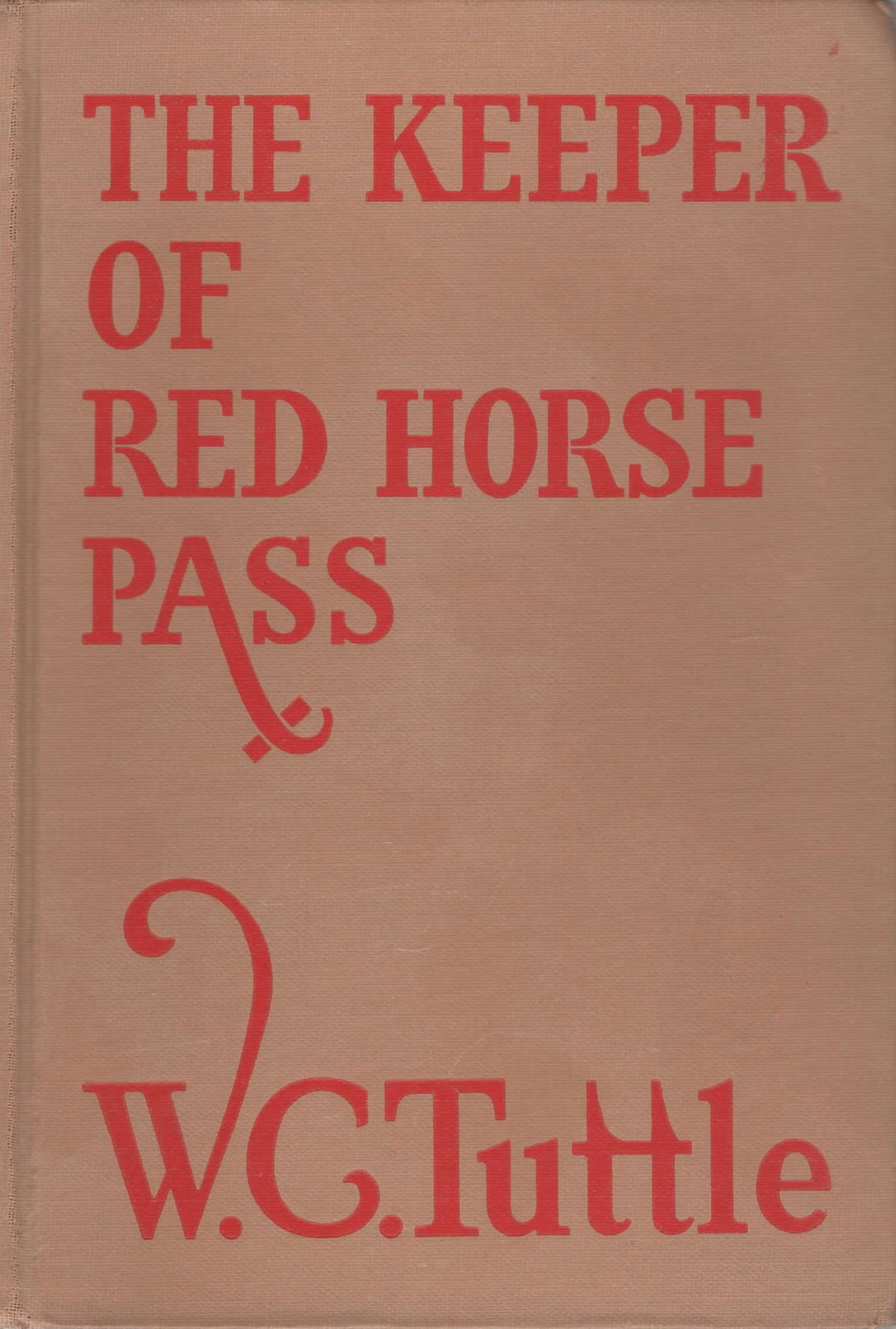 The keeper of Red Horse Pass