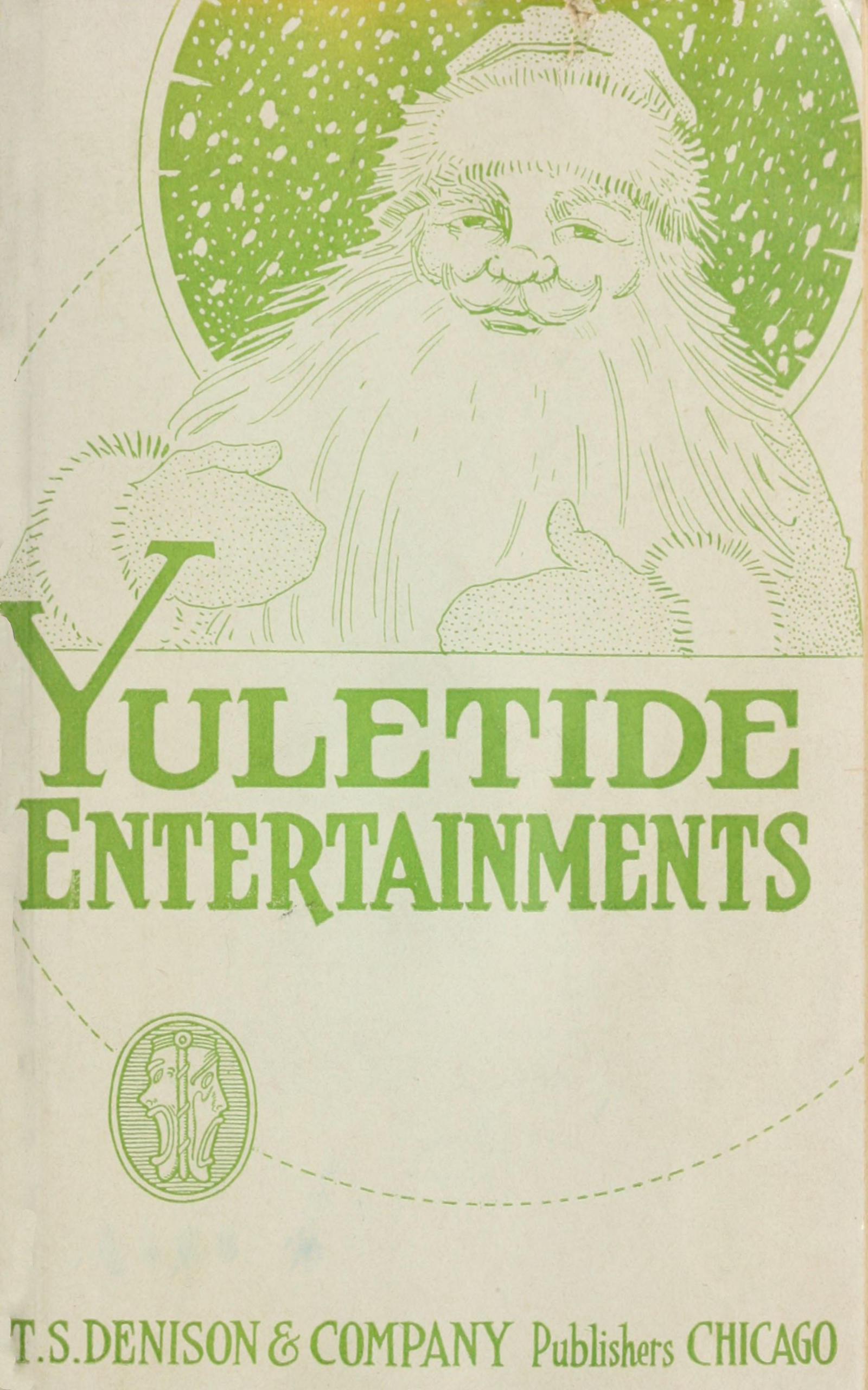 Yuletide entertainments