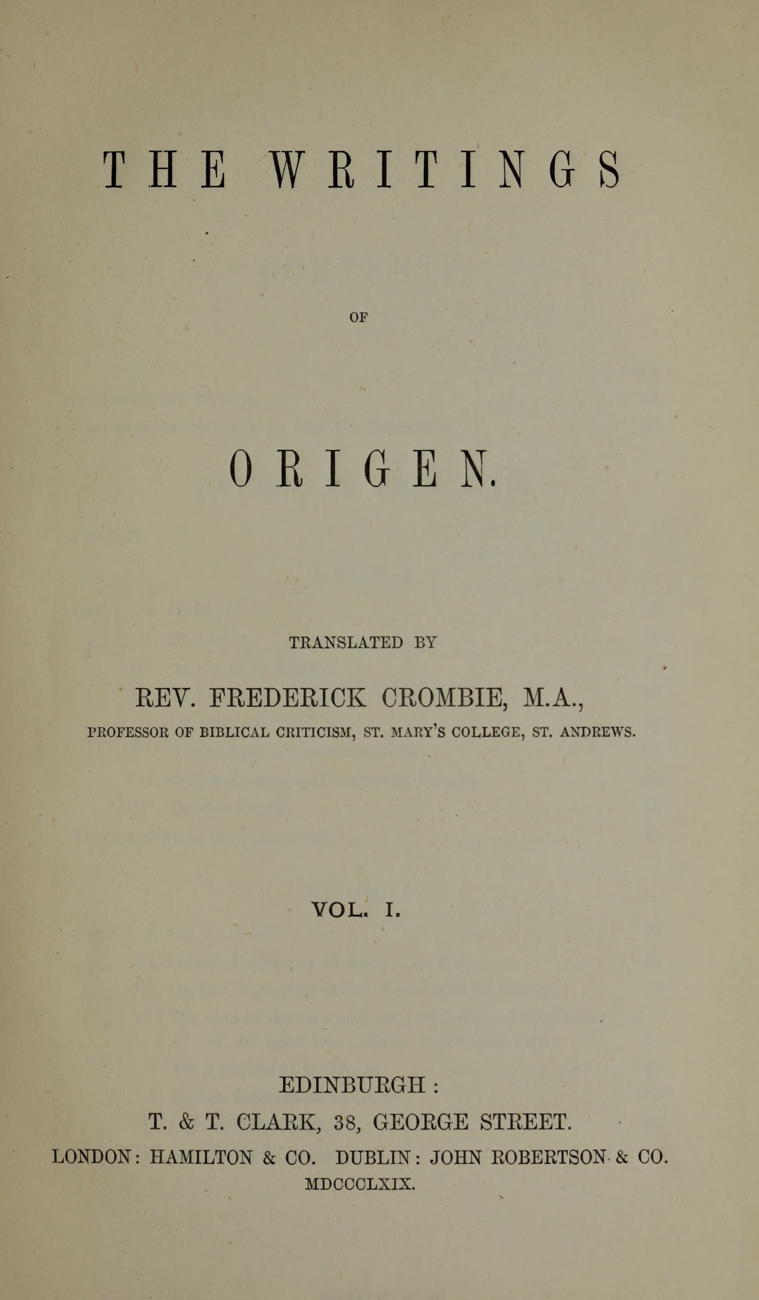 The writings of Origen, Vol. 1 (of 2)