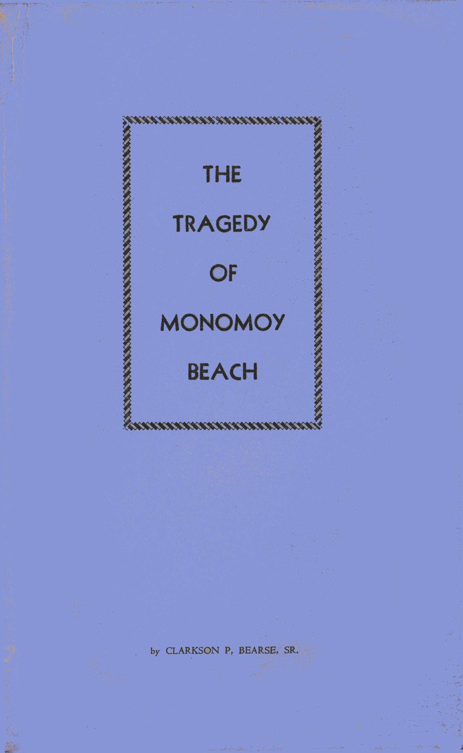 The tragedy of Monomoy Beach