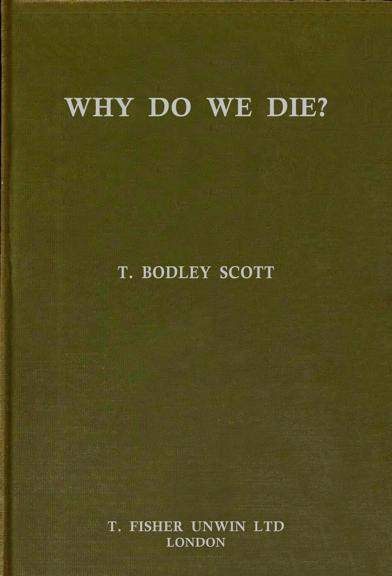 Why do we die?