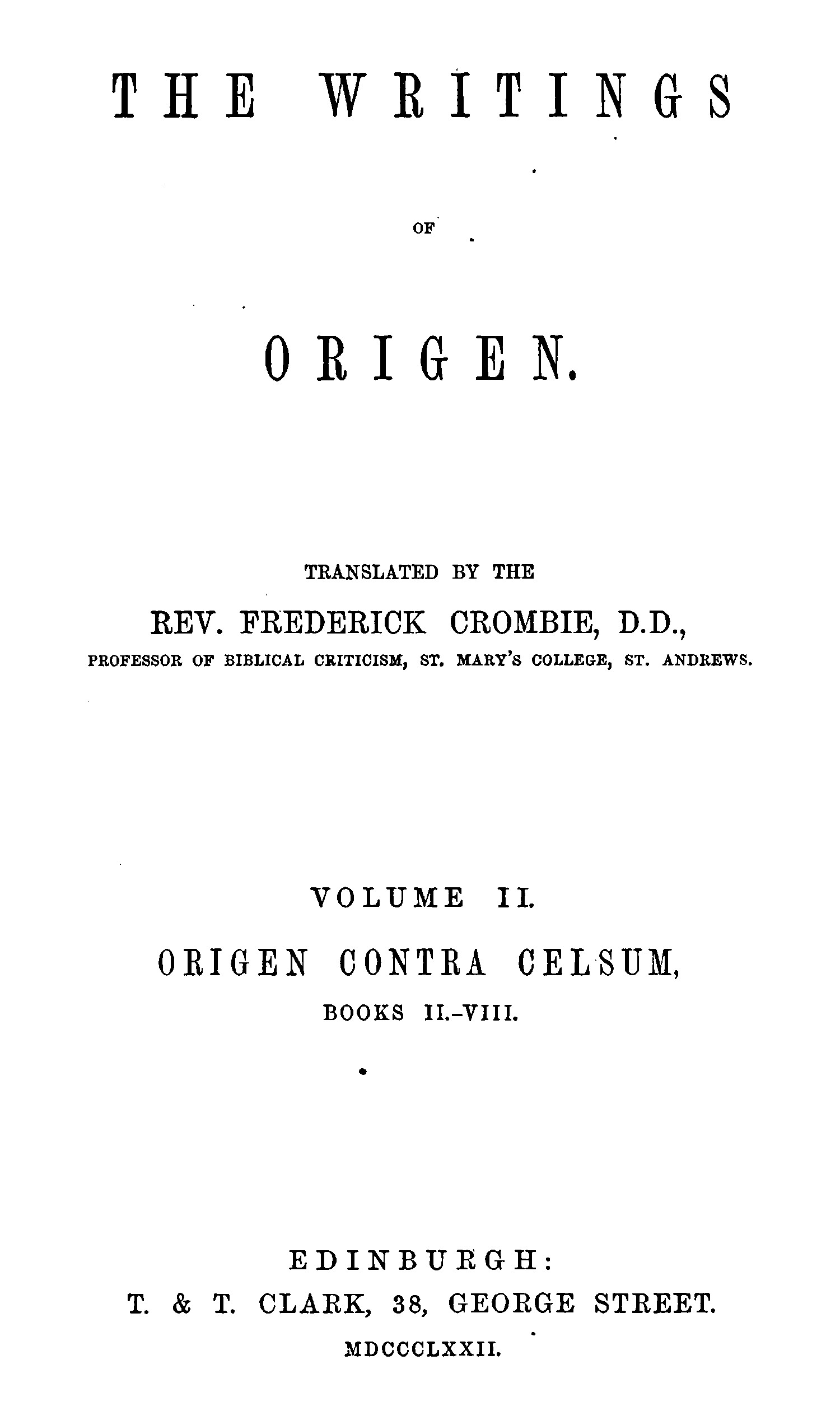 Origen'in Yazıları, Cilt 2 (2 Ciltten)