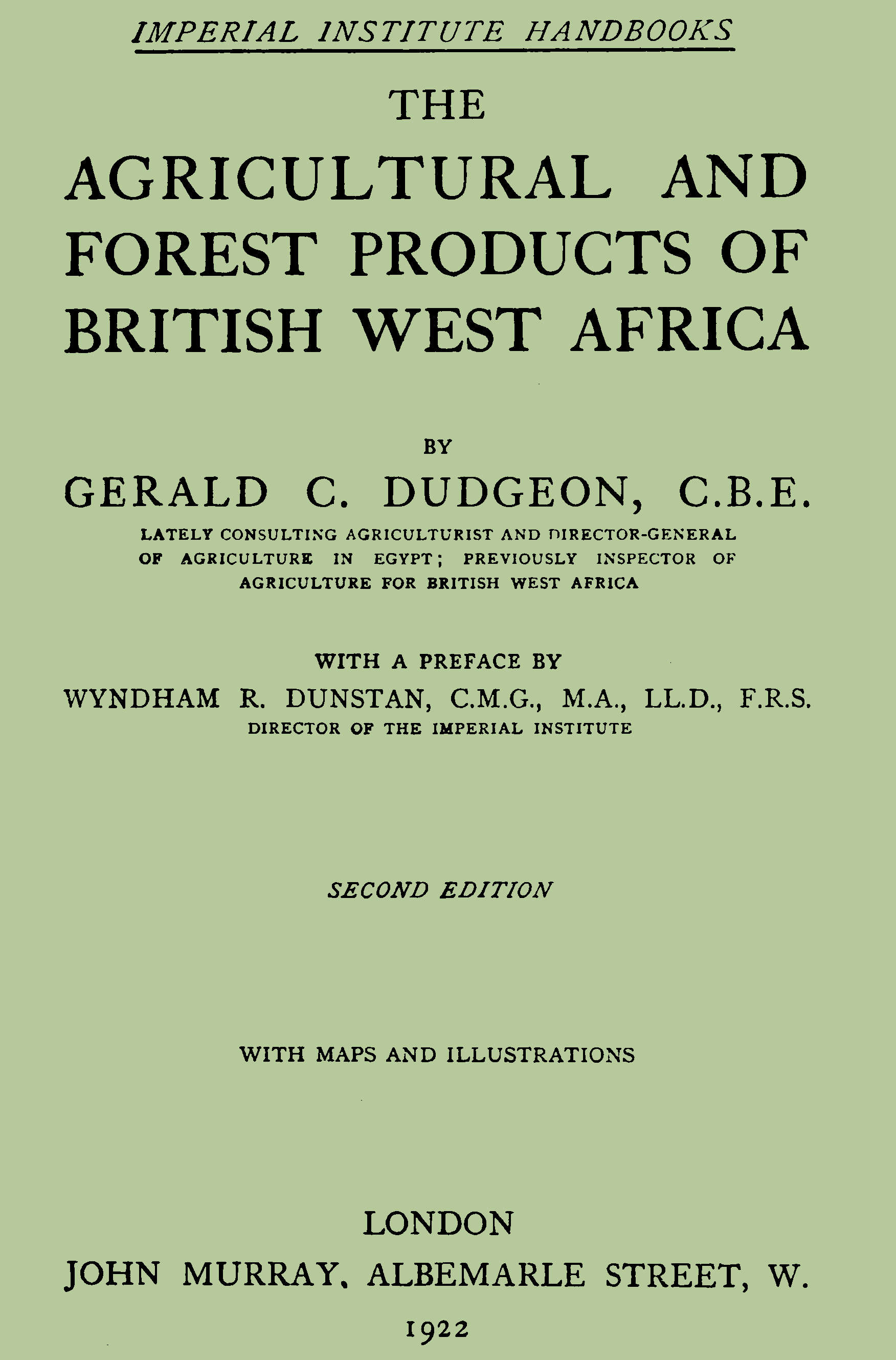 Britanya Batı Afrika'nın Tarım ve Orman Ürünleri