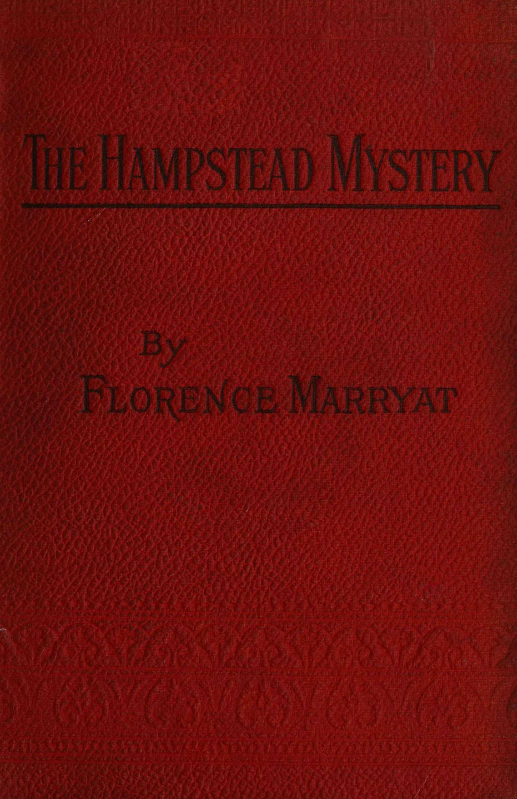 The Hampstead mystery: a novel. Volume 3 (of 3)