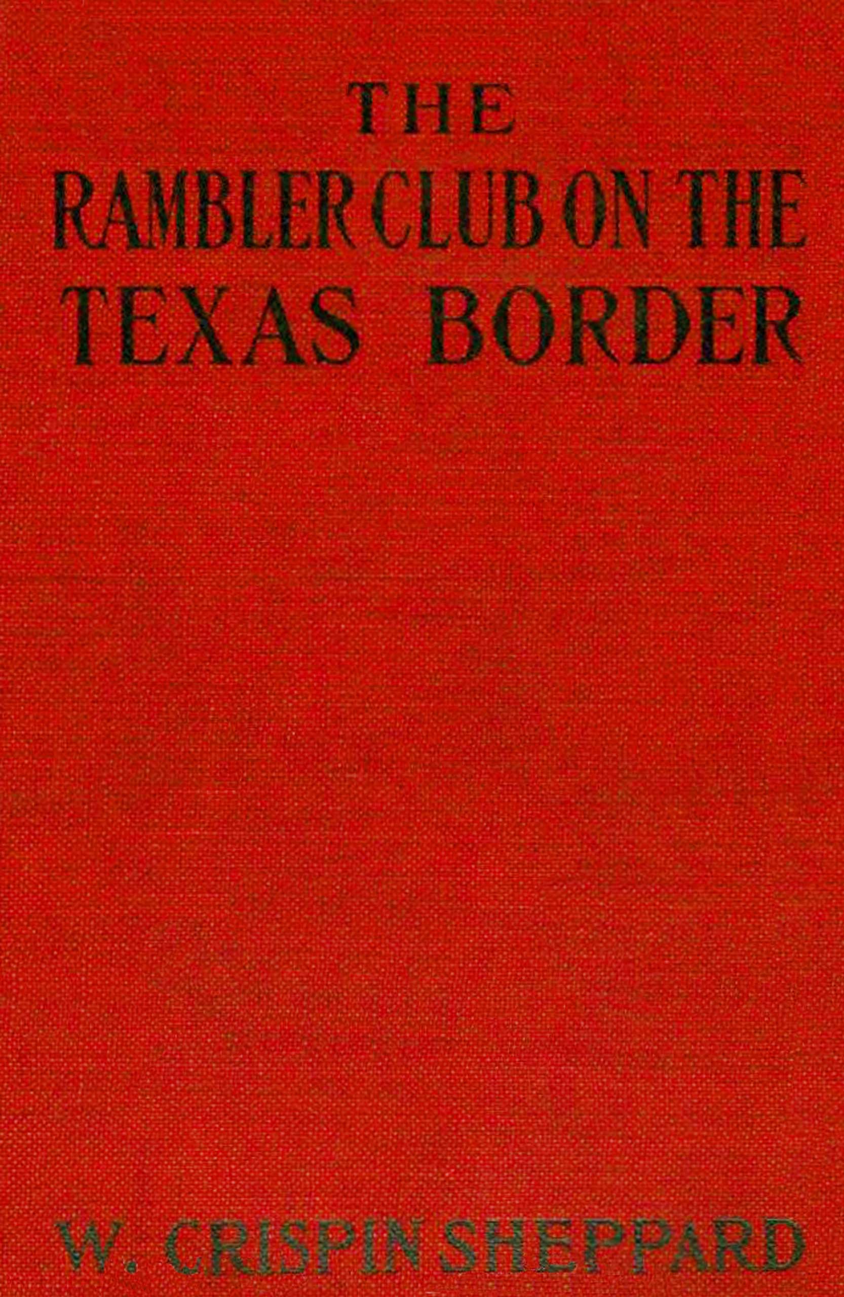 The Rambler Club on the Texas border