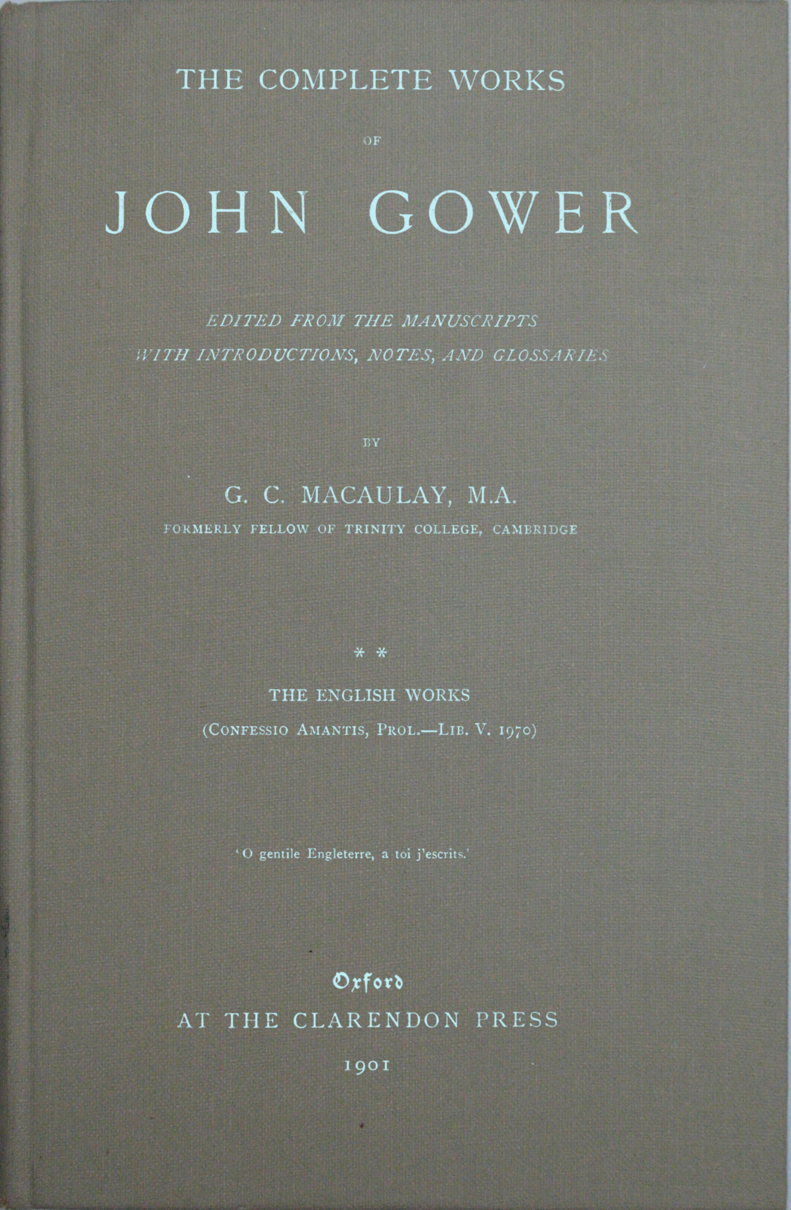 The complete works of John Gower, volume 2