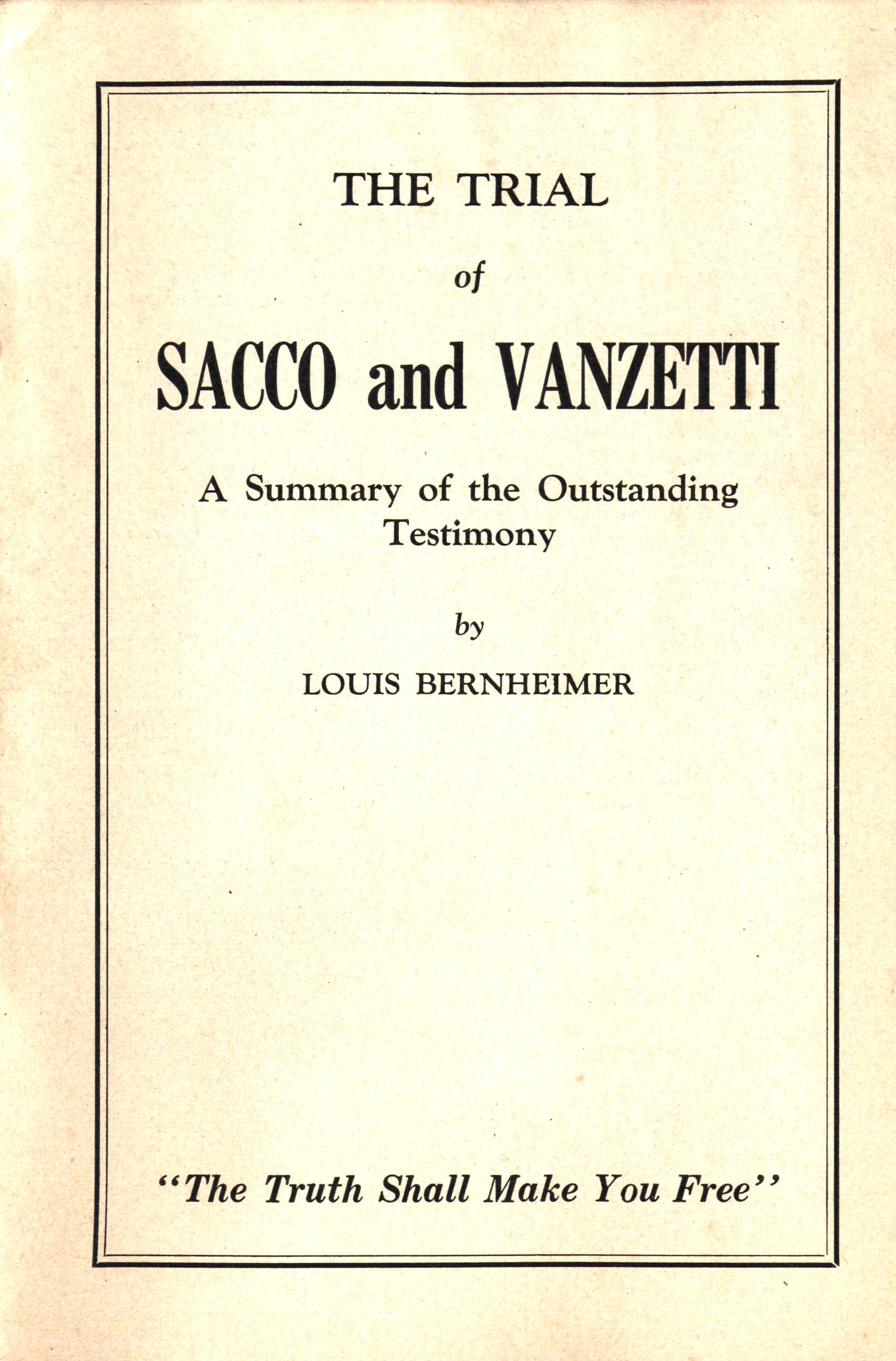 The trial of Sacco and Vanzetti