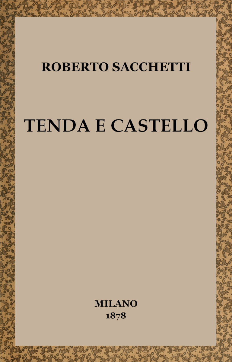 Tenda e castello