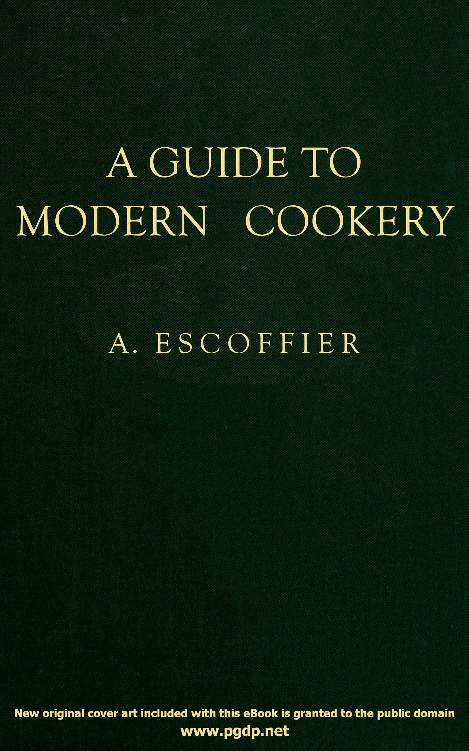 A guide to modern cookery