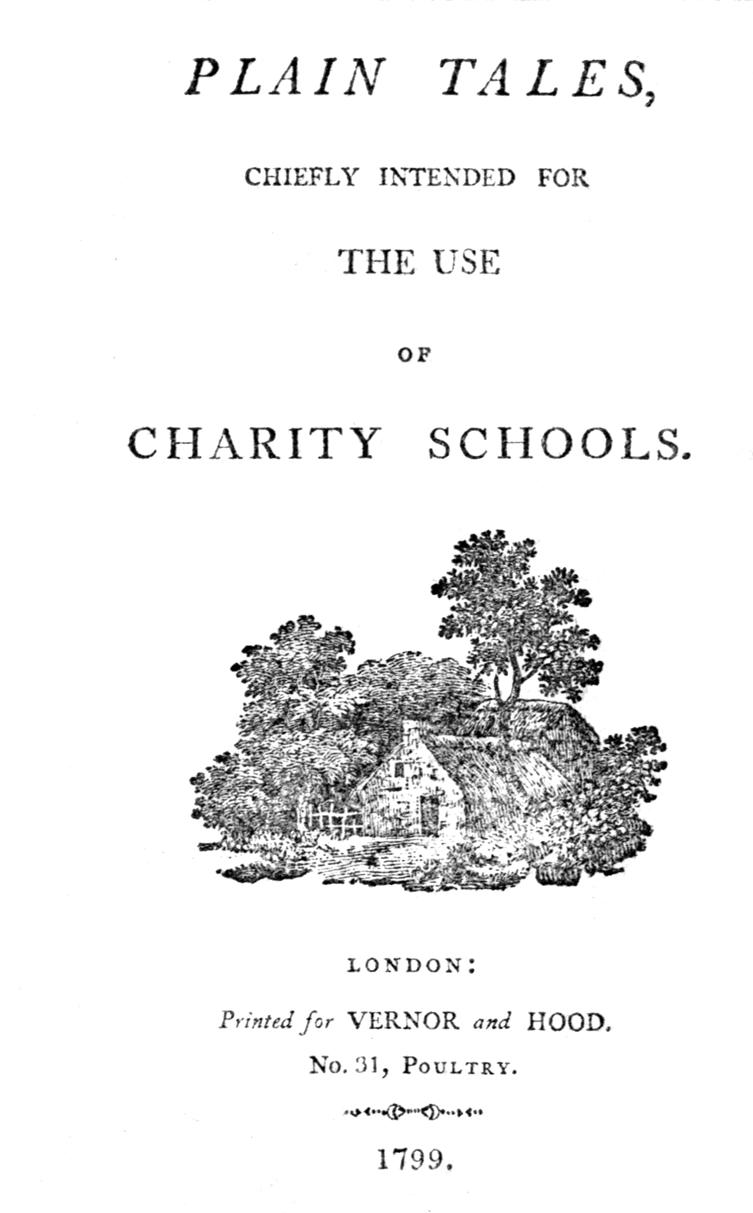 Plain tales, chiefly intended for the use of charity schools