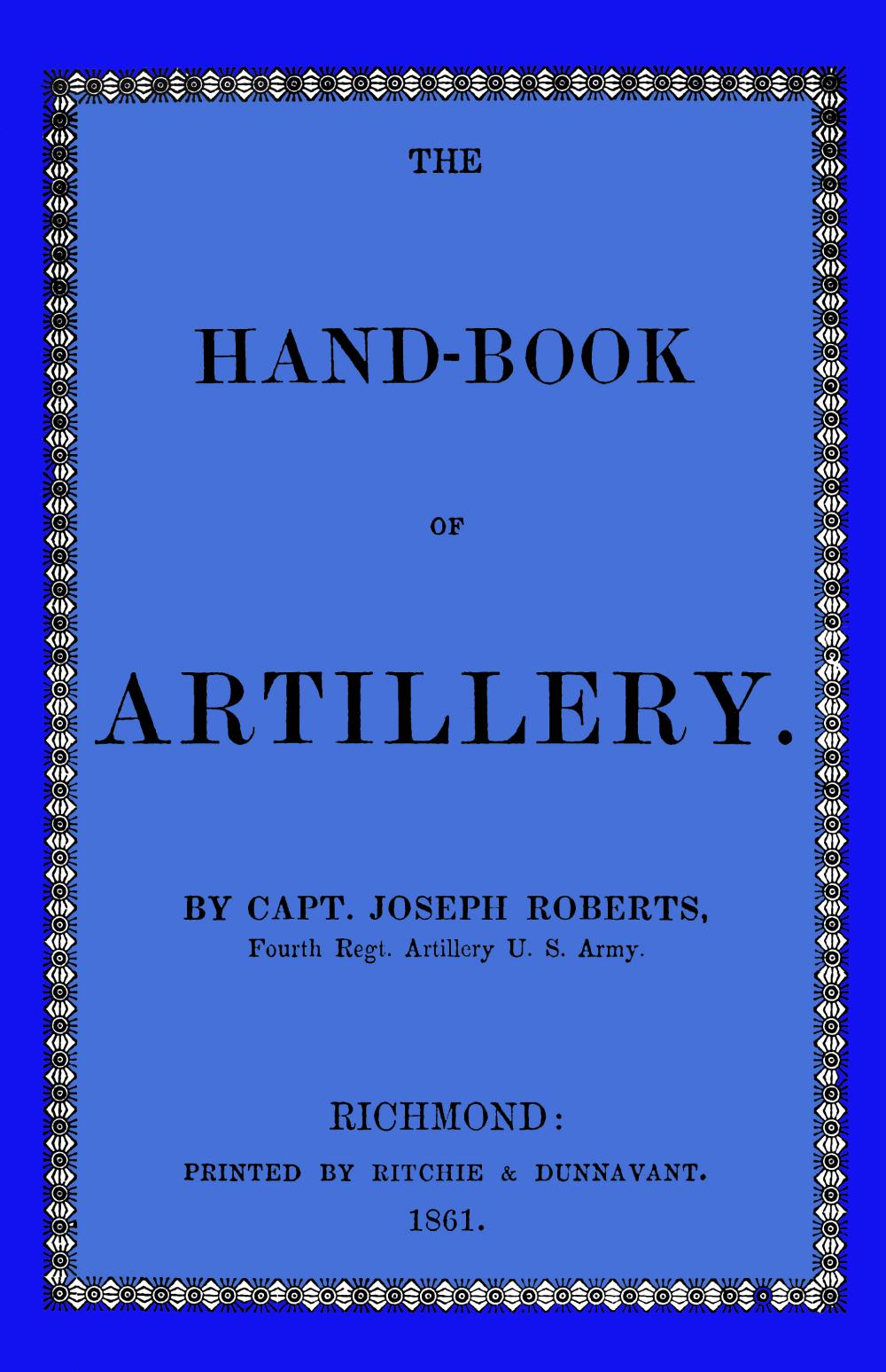 The hand-book of artillery