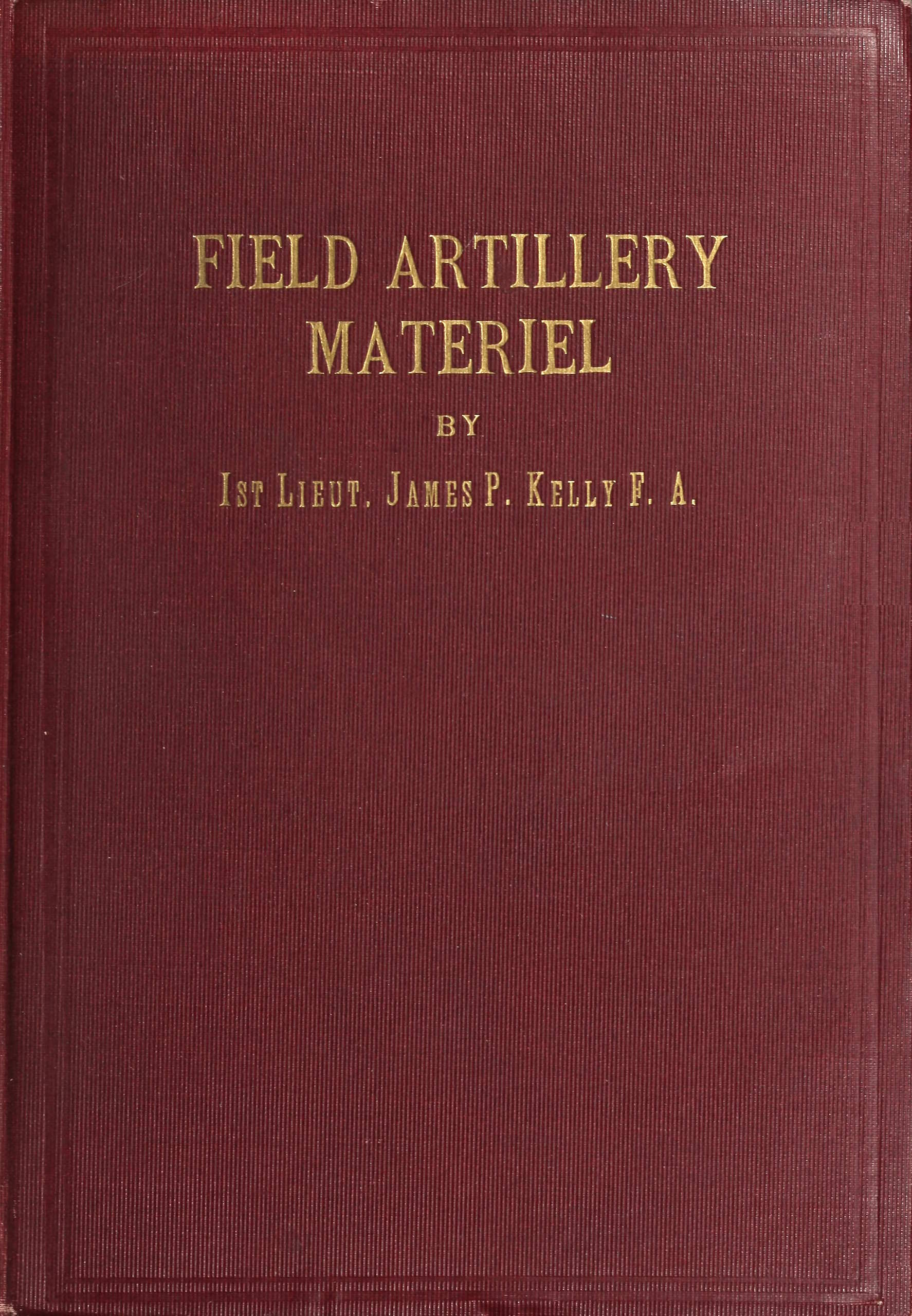 Field artillery materiel